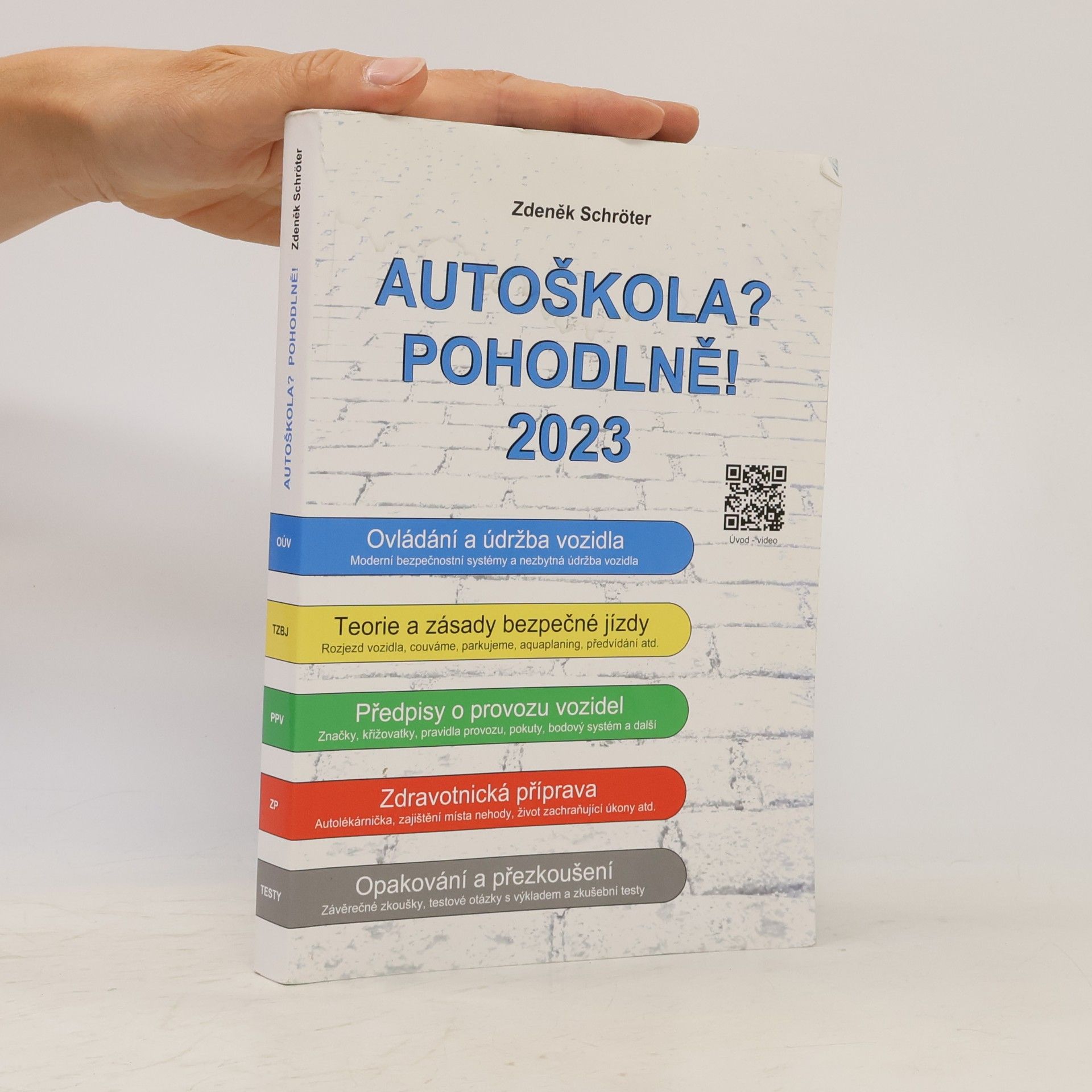 Zdeněk Schröter Autoškola? Pohodlně! 2023