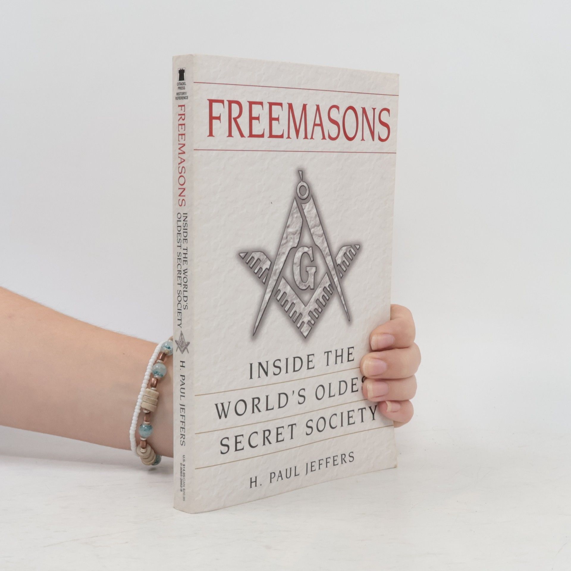 Harry Paul Jeffers Freemasons. Inside World's Oldest Secret Society
