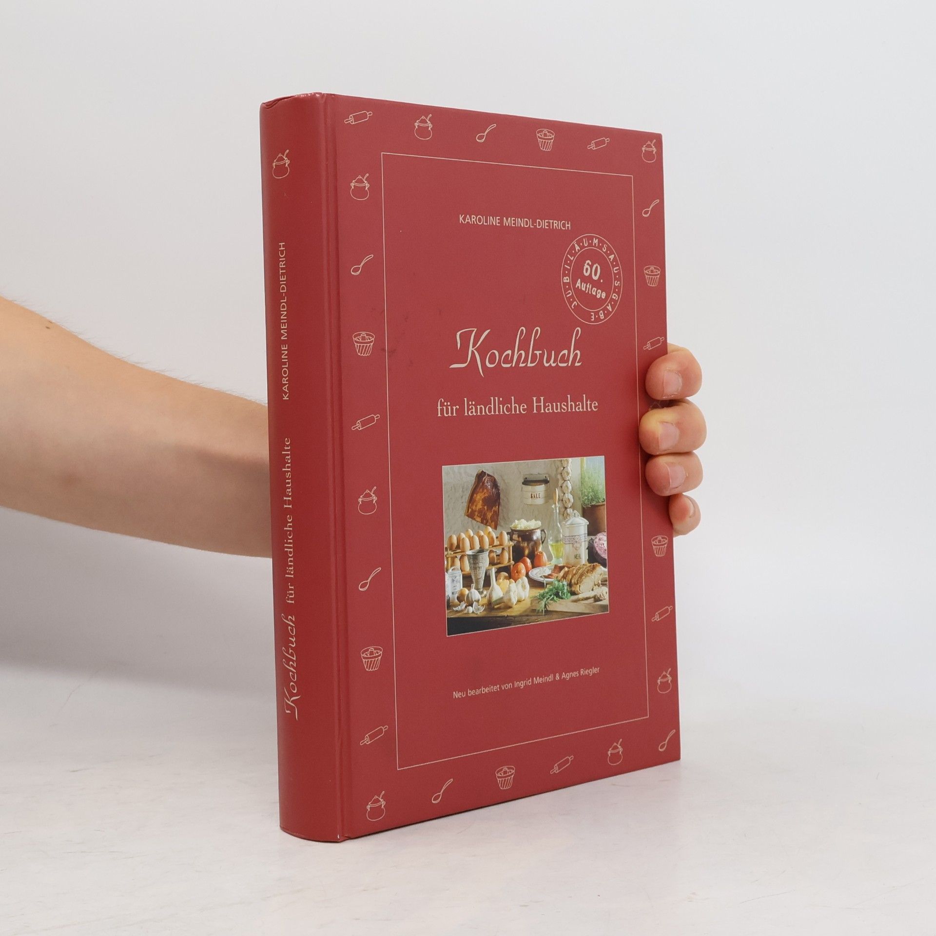 Karoline Meindl-Dietrich Kochbuch für ländliche Haushalte