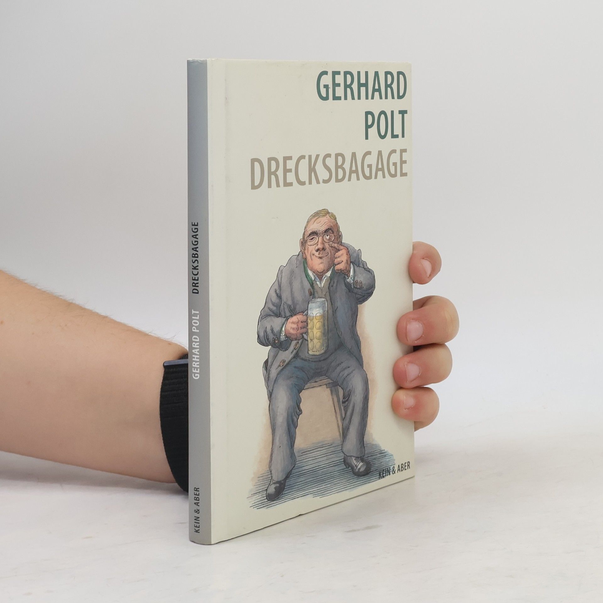 Gerhard Polt Drecksbagage