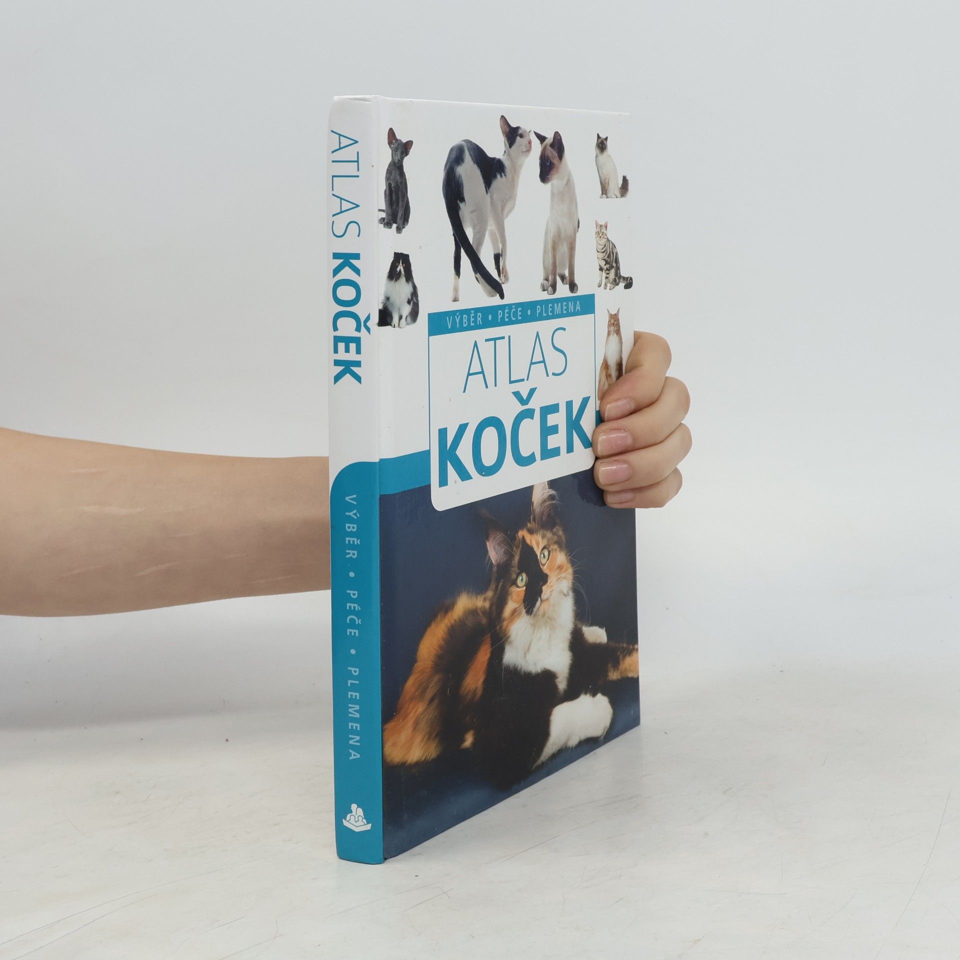 Kolektív autorov Atlas koček : výběr, péče, plemena