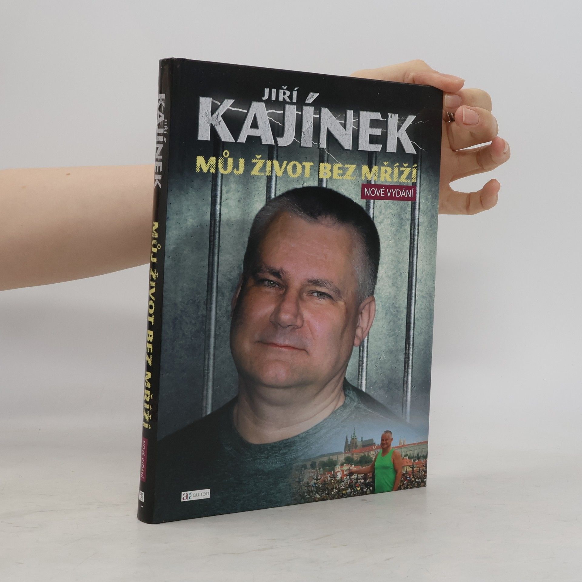 Jiří Kajínek Můj život bez mříží