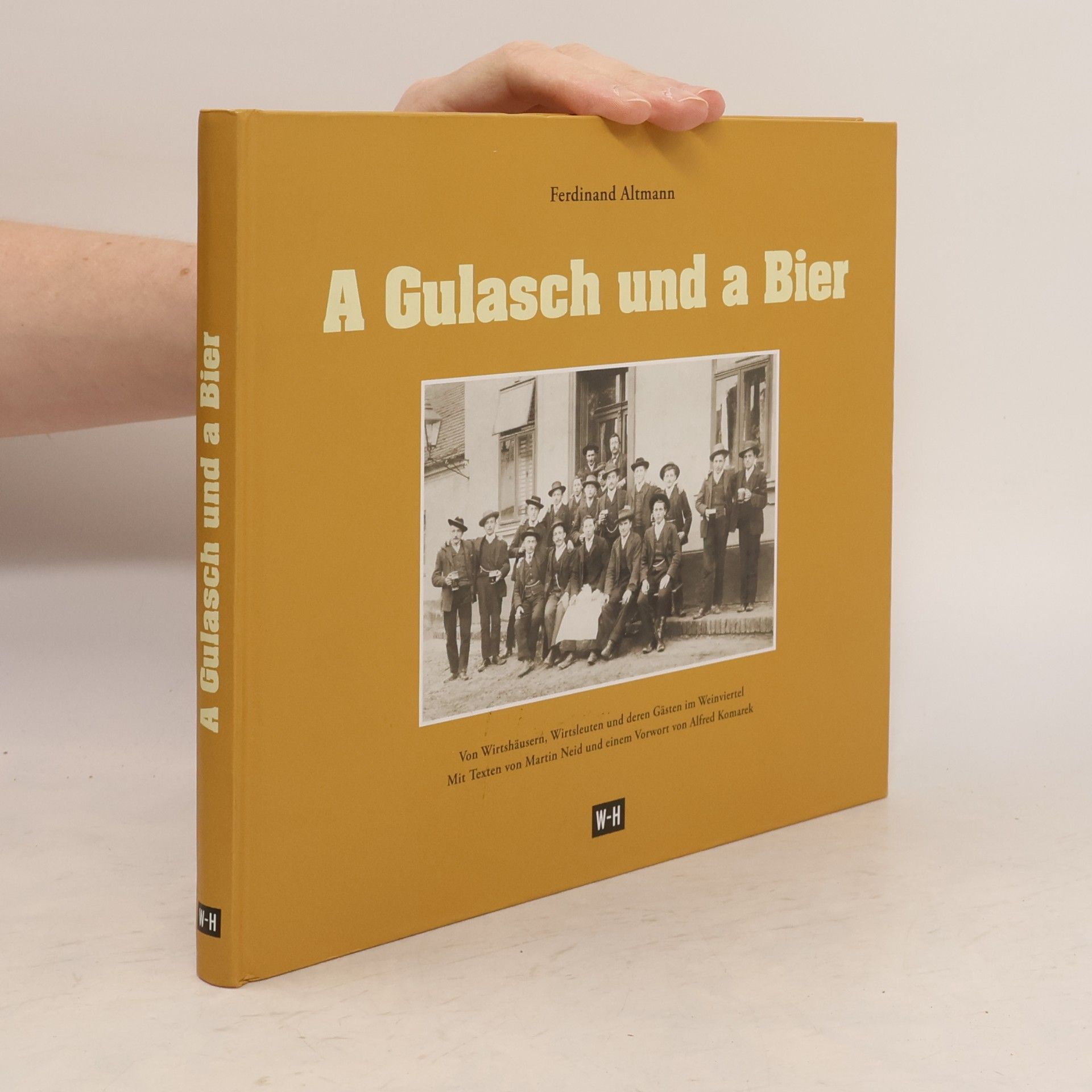 Martin Neid A Gulasch und a Bier