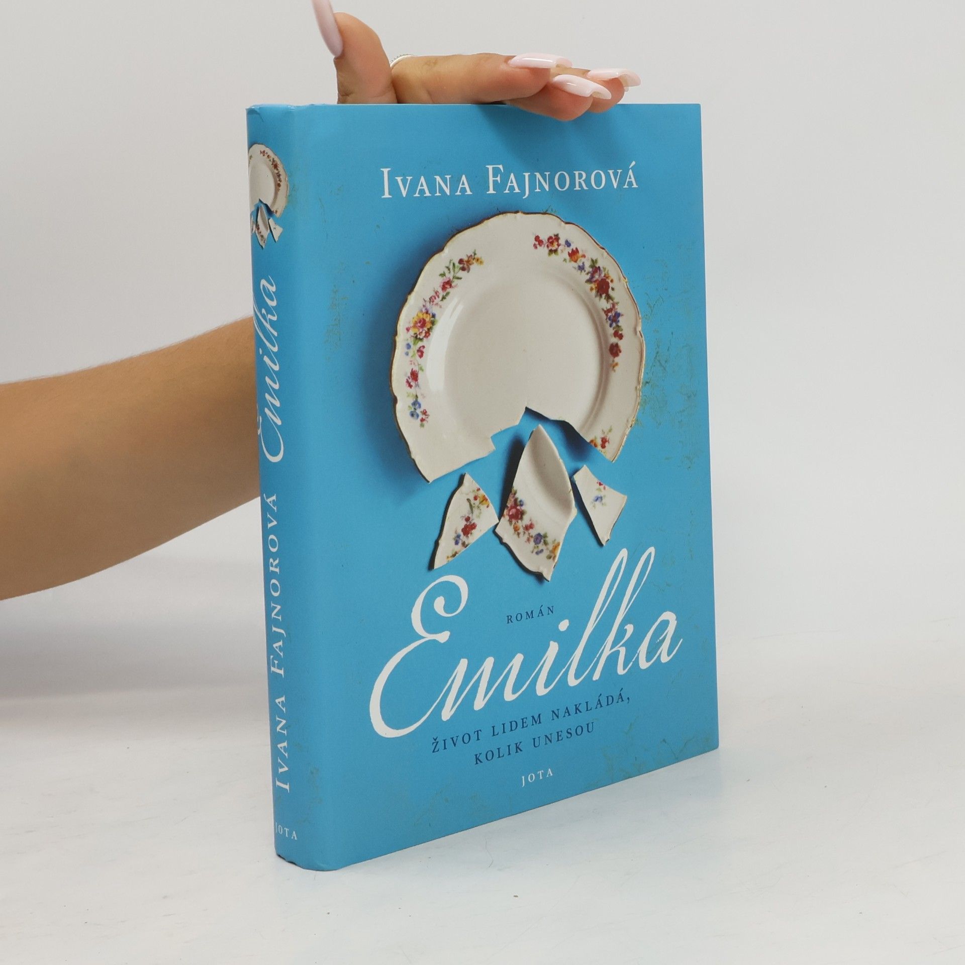 Ivana Fajnorová Emilka. Život lidem nakládá, kolik unesou