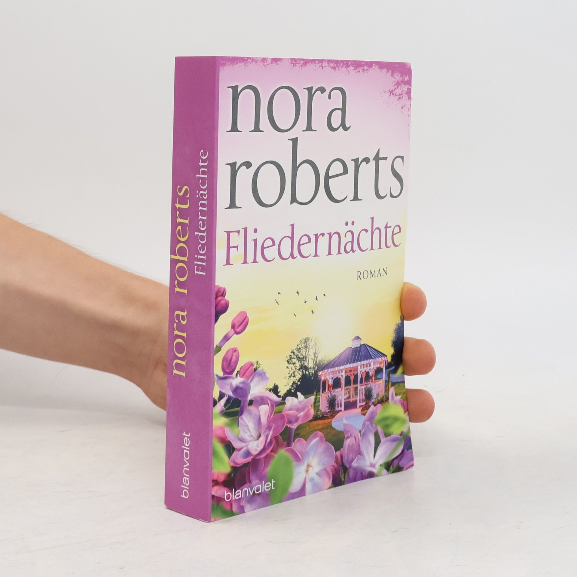 Nora Roberts Fliedernächte