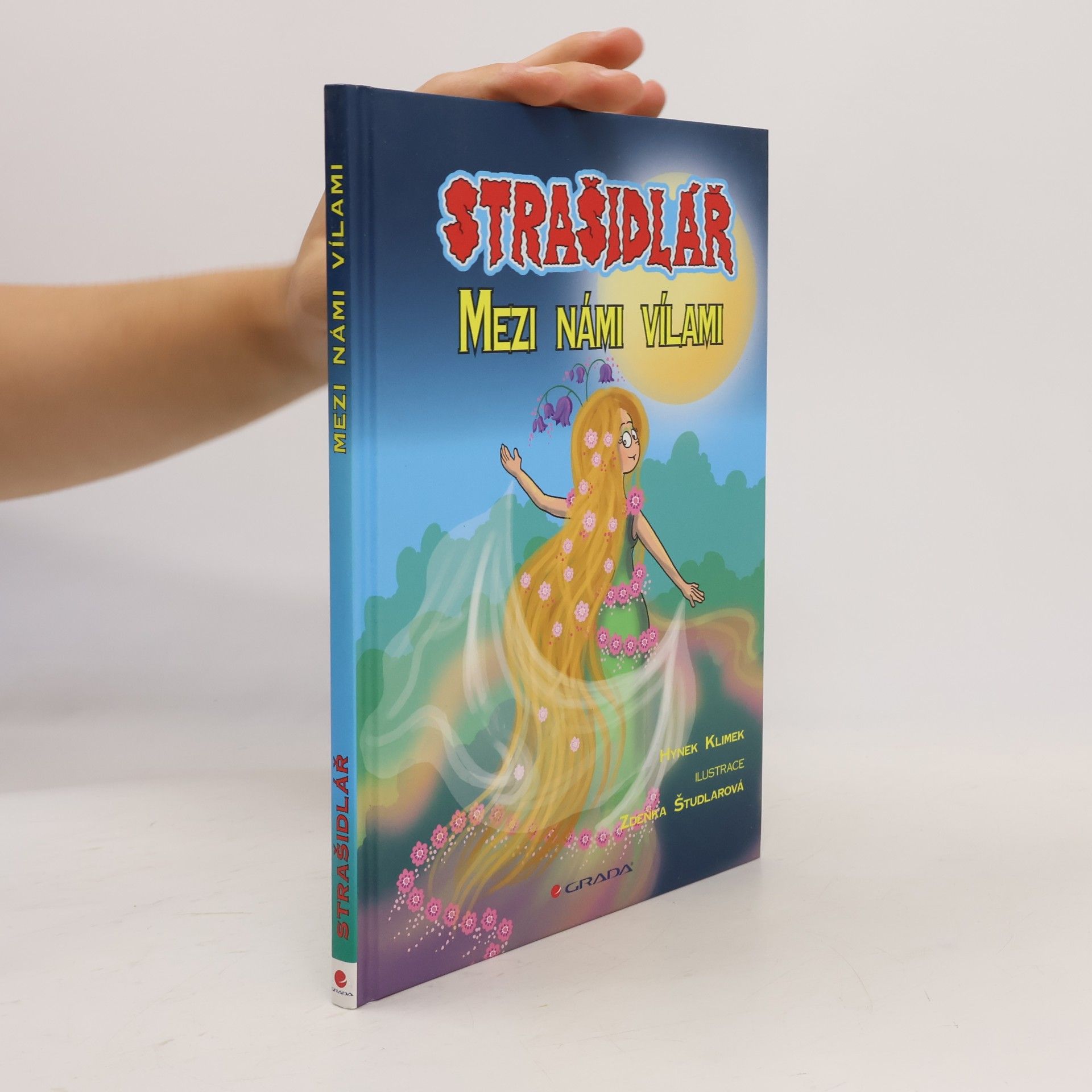 Strašidlář. Mezi námi vílami