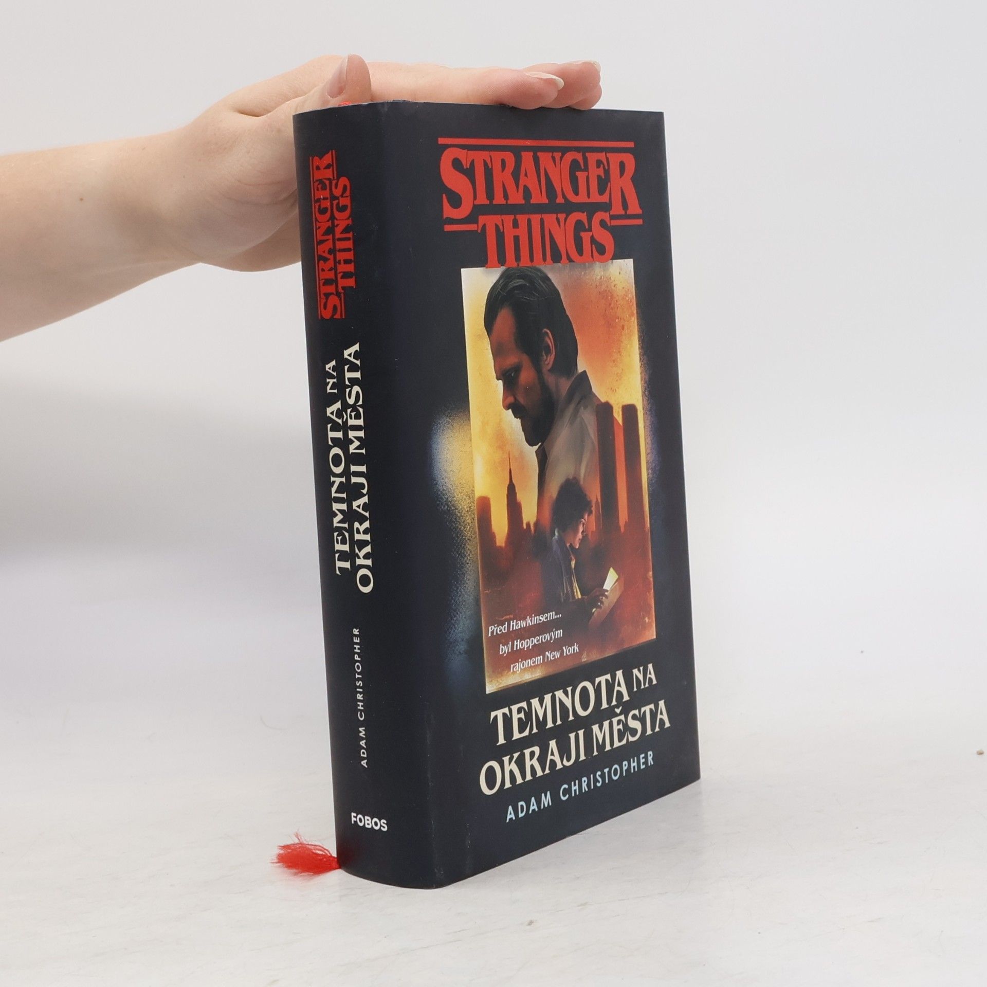 Adam Christopher Stranger Things. Temnota na okraji města