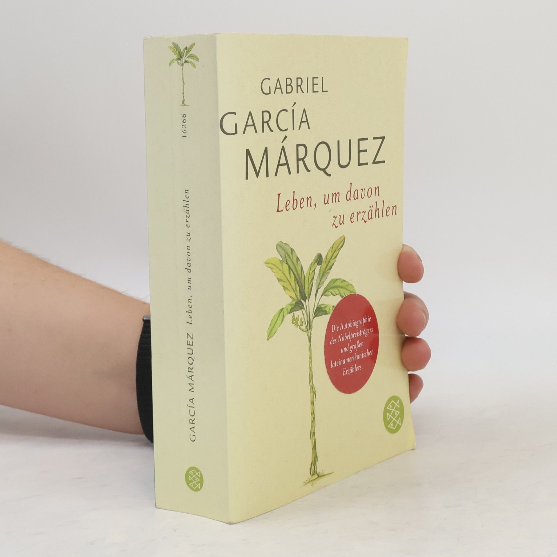 Gabriel García Márquez Leben, um davon zu erzählen