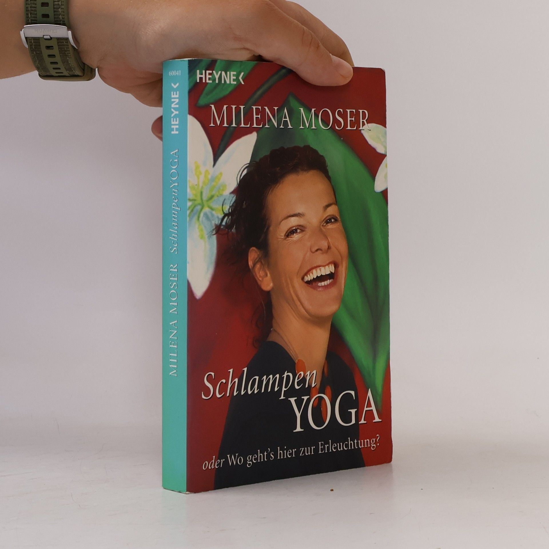 Milena Moser Schlampen Yoga