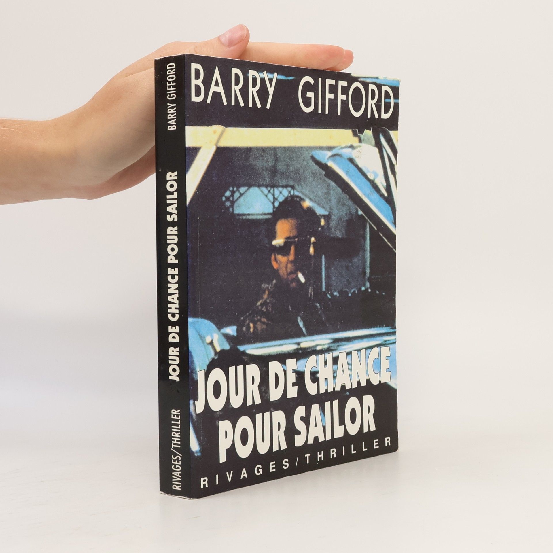 Rivages/Thriller: Jour de chance pour Sailor