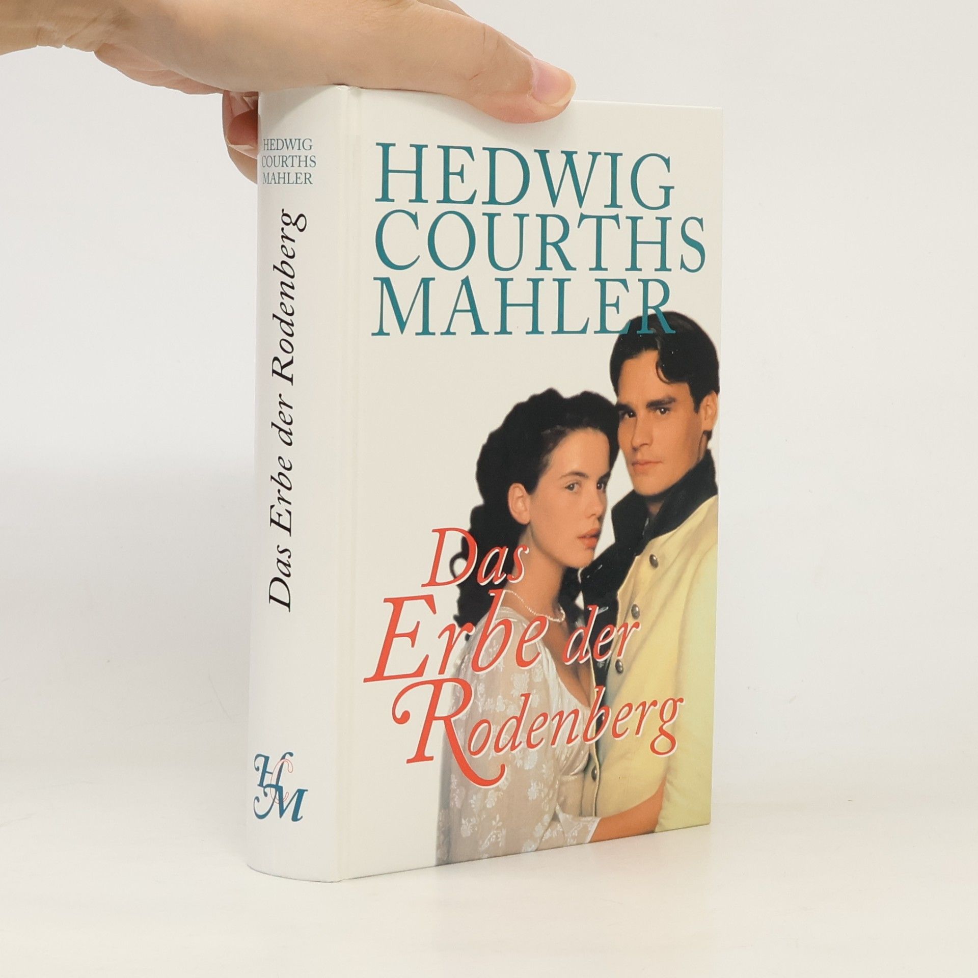 Hedwig Courths-Mahler Das Erbe der Rodenberg