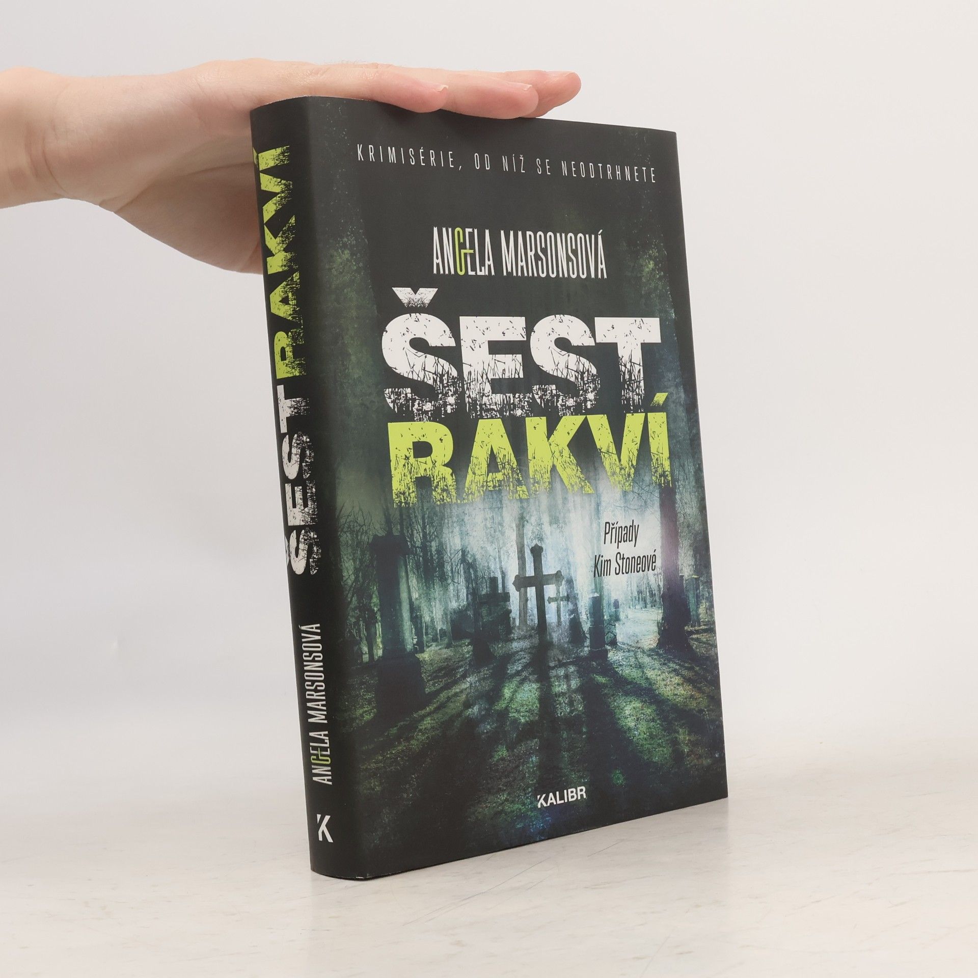 Angela Marsons Šest rakví