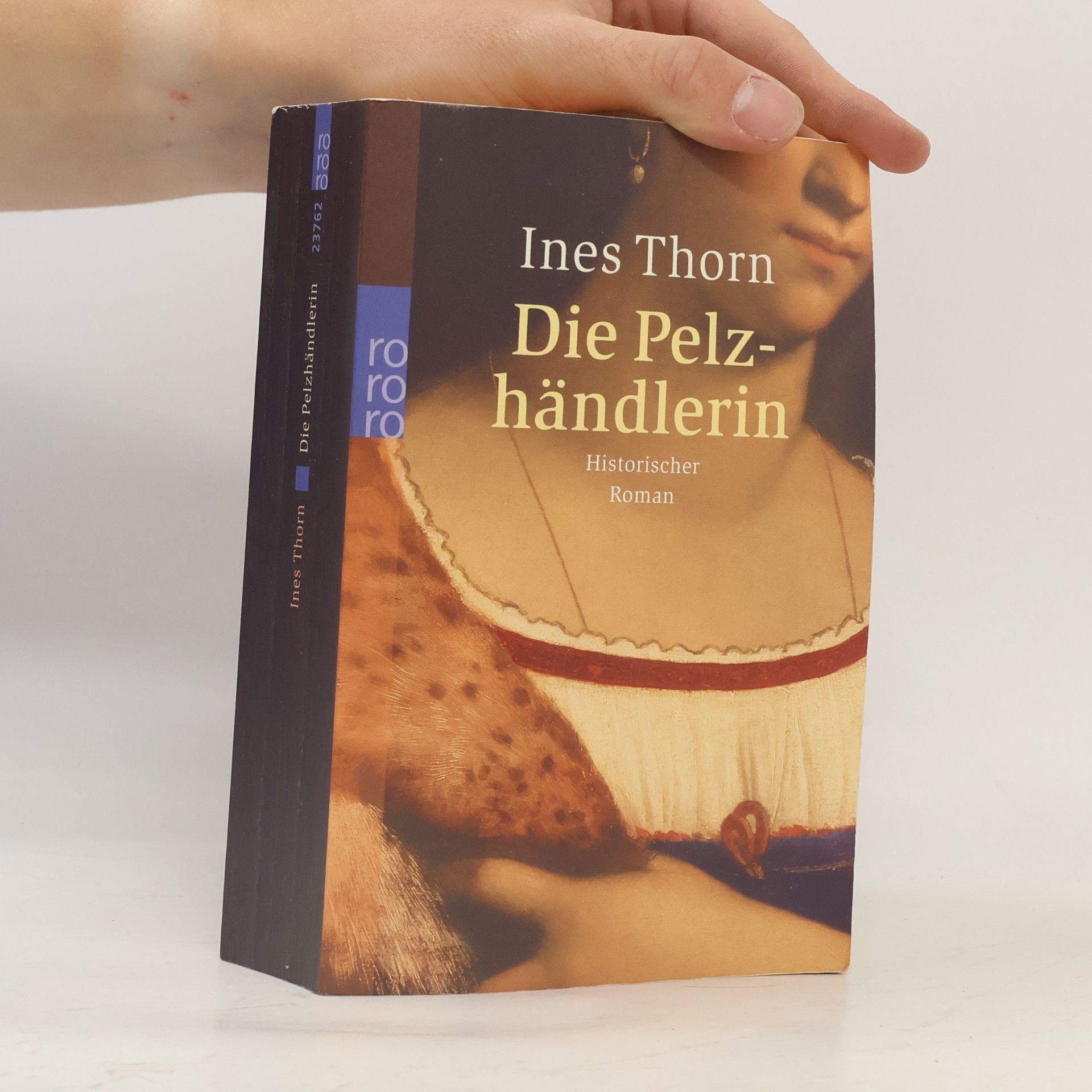 Ines Thorn Die Pelzhändlerin