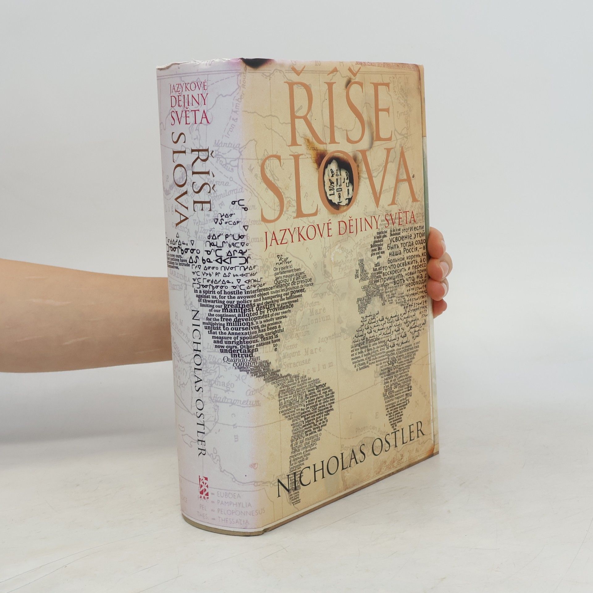 Nicholas Ostler Říše slova: Jazykové dějiny světa