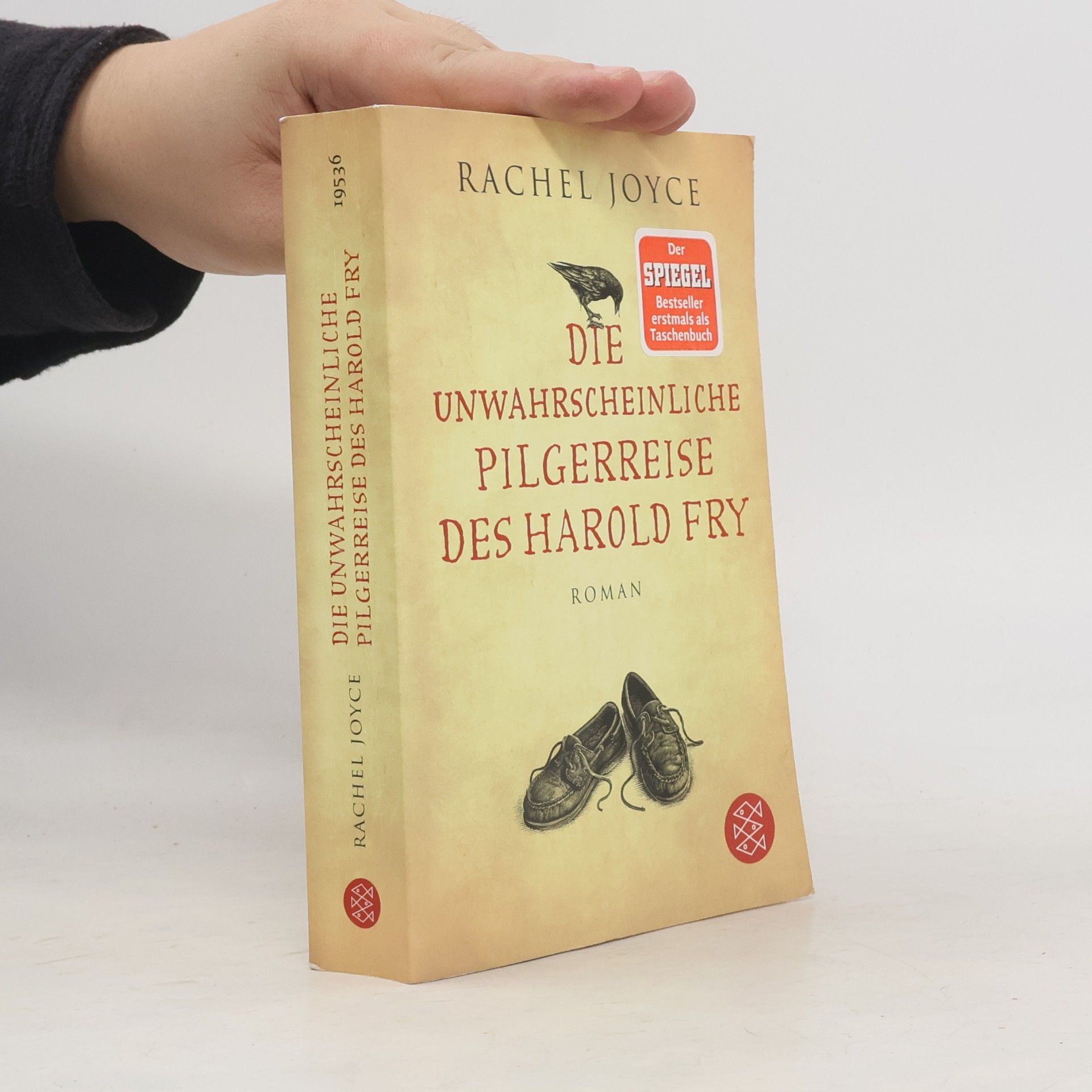 Rachel Joyce Die unwahrscheinliche Pilgerreise des Harold Fry