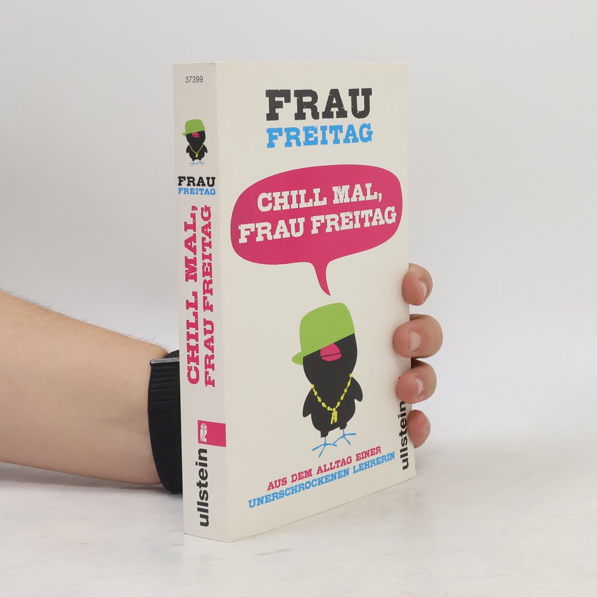 Frau Freitag Chill mal, frau freitag
