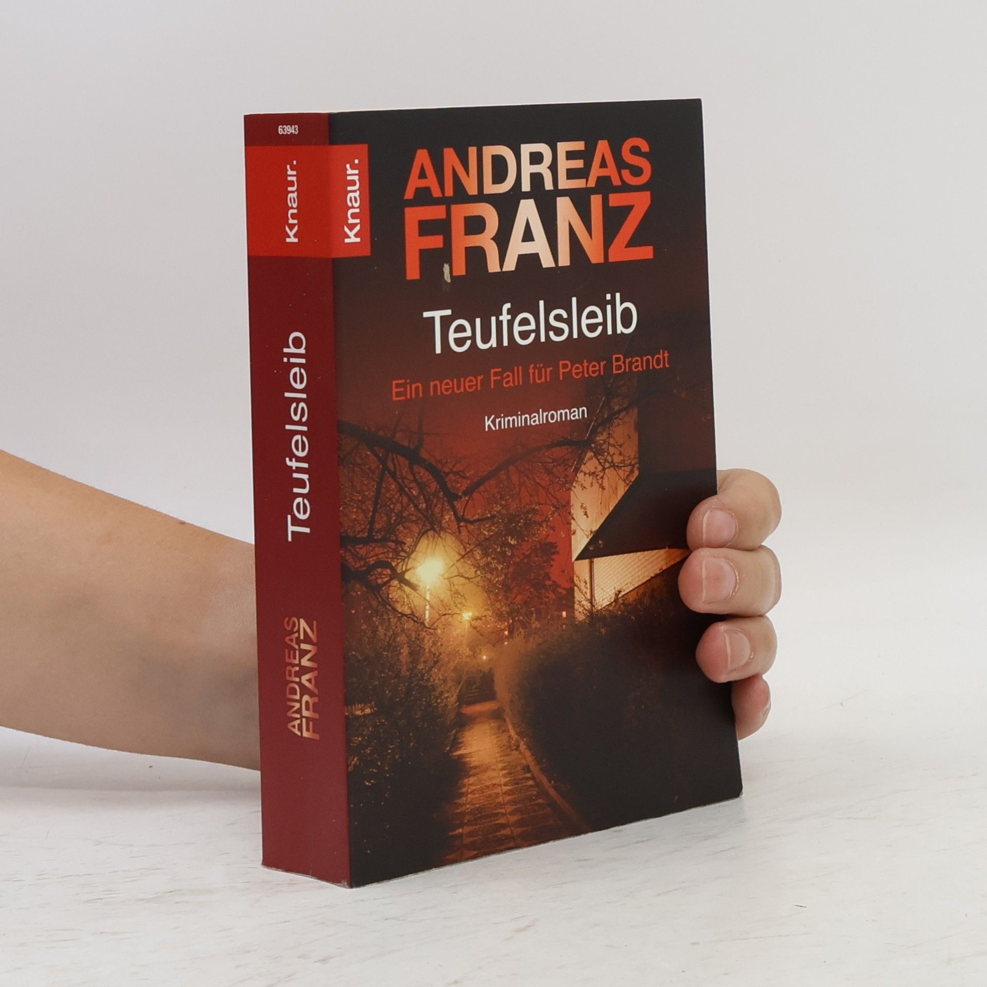 Andreas Franz Teufelsleib: Ein neuer Fall für Peter Brandt