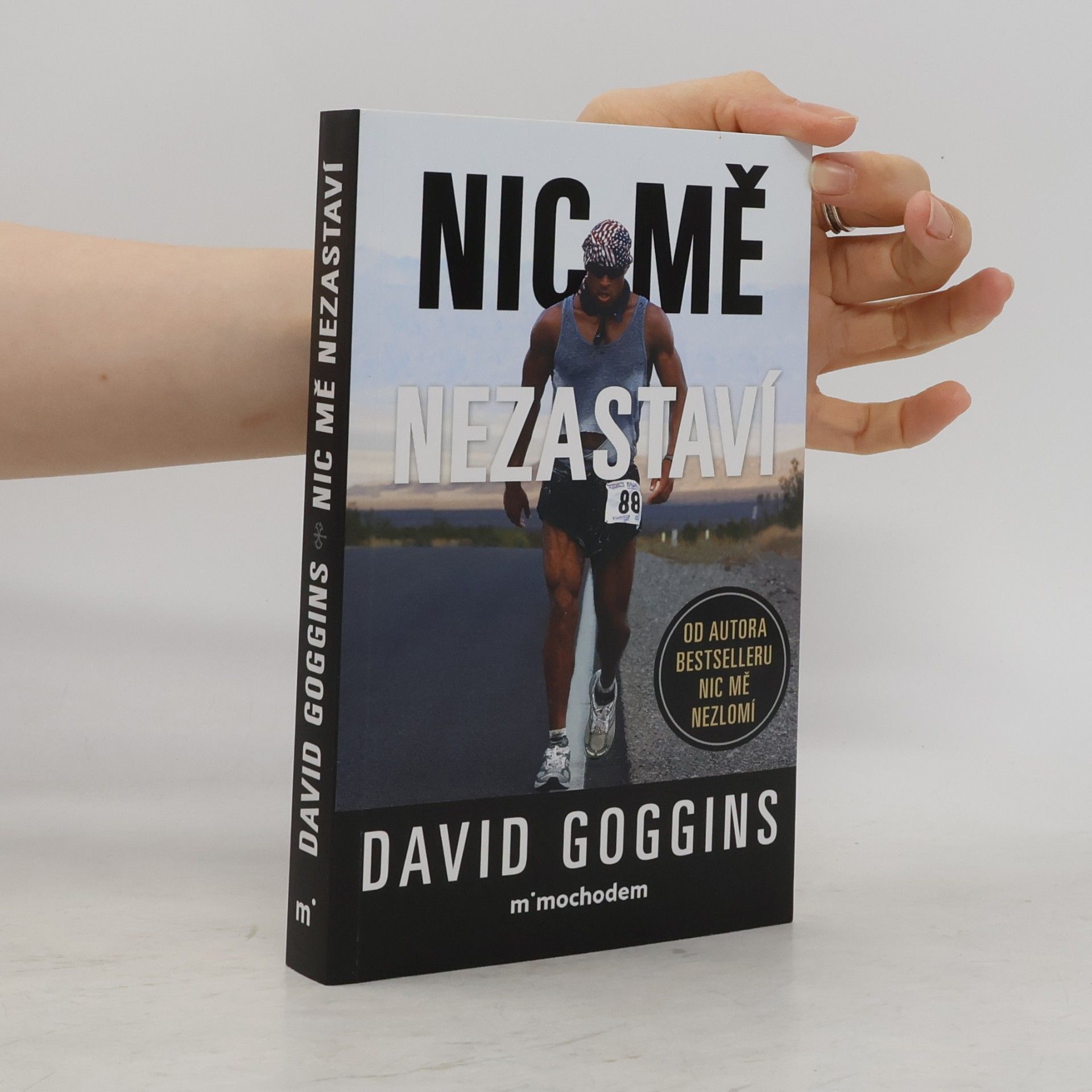 David Goggins Nic mě nezastaví