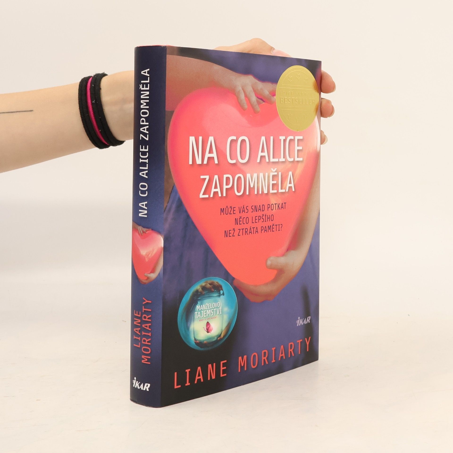 Liane Moriarty Na co Alice zapomněla