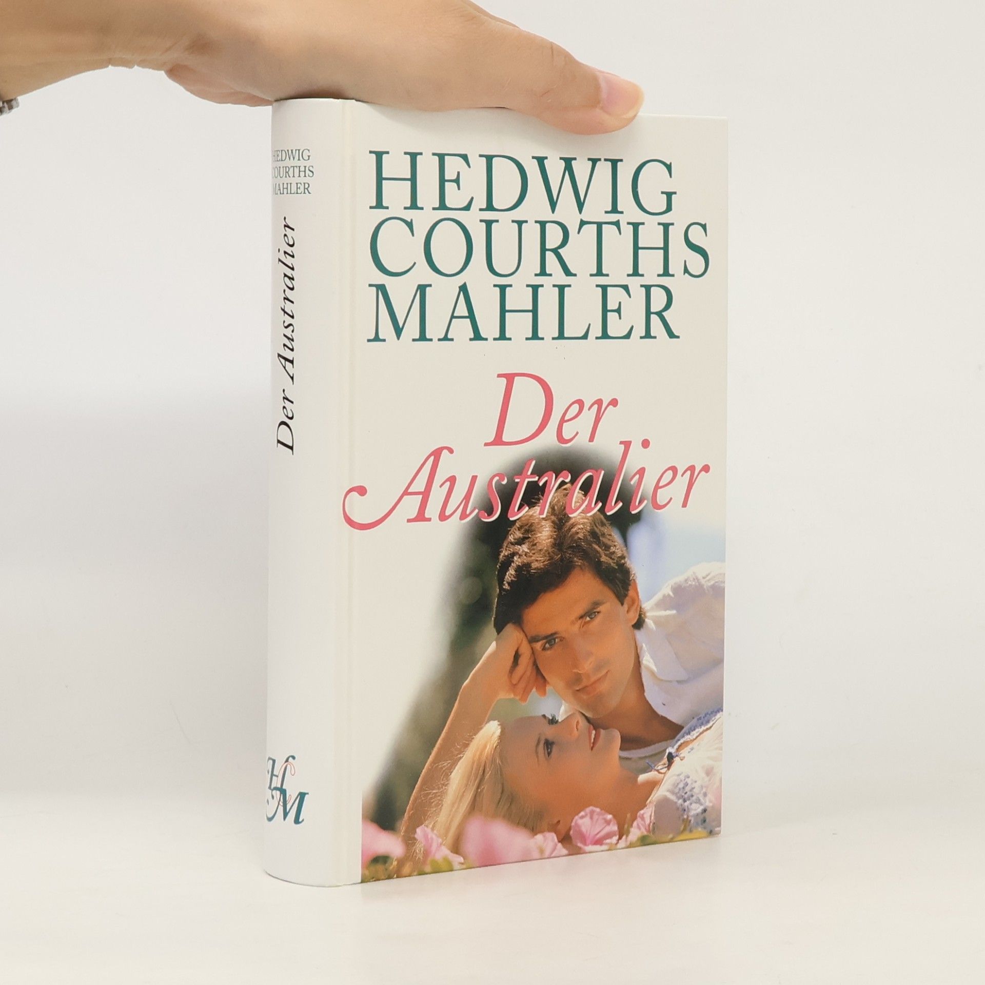 Hedwig Courths-Mahler Der Australier,
