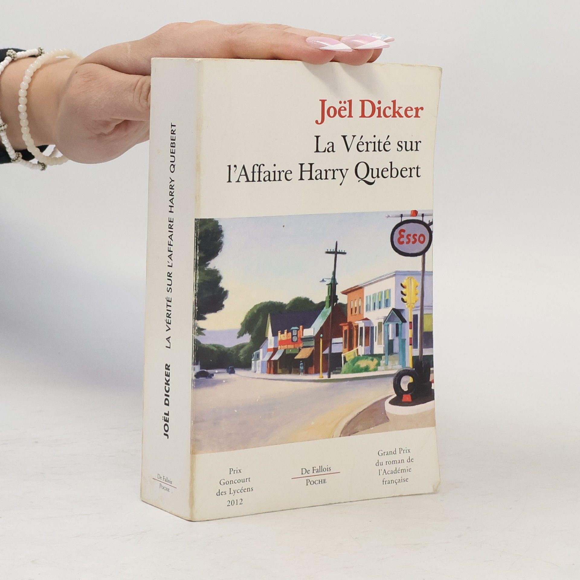 Joël Dicker La vérité sur l'affaire Harry Quebert
