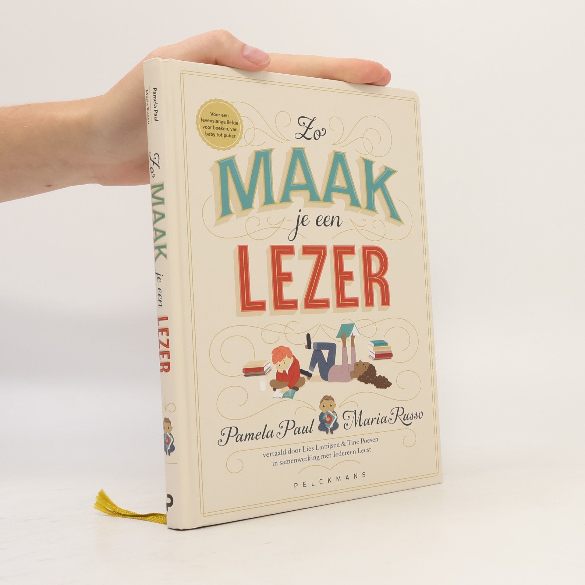 Pamela Paul Zo maak je een lezer