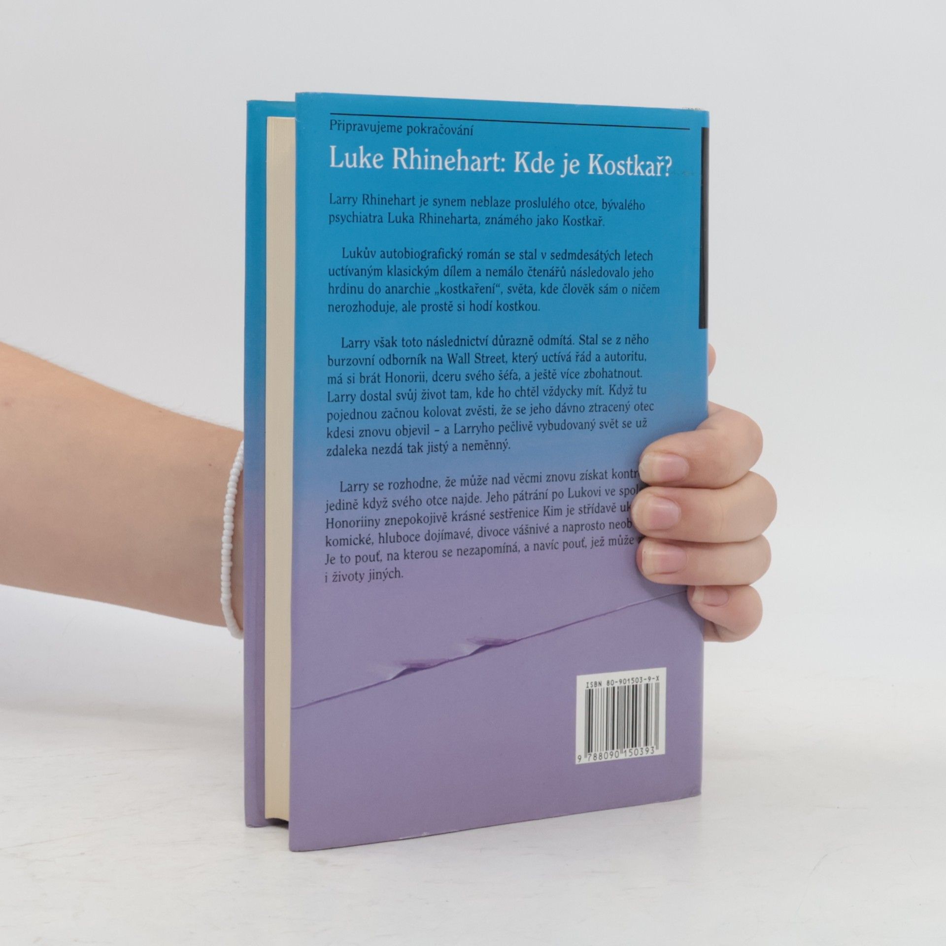Luke Rhinehart Kostkař, aneb, Náhoda je život
