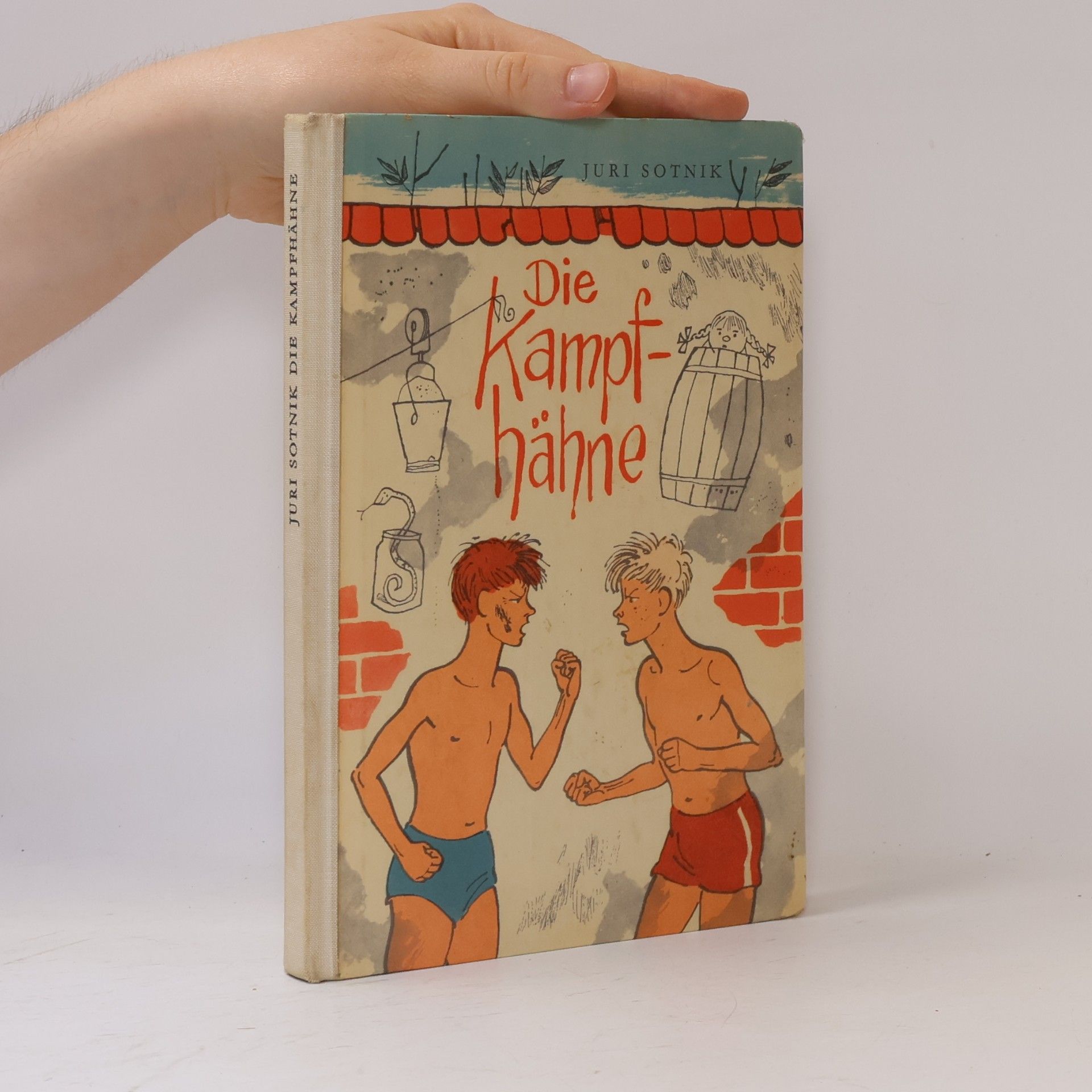 Jurij Sotnik Die Kampfhähne