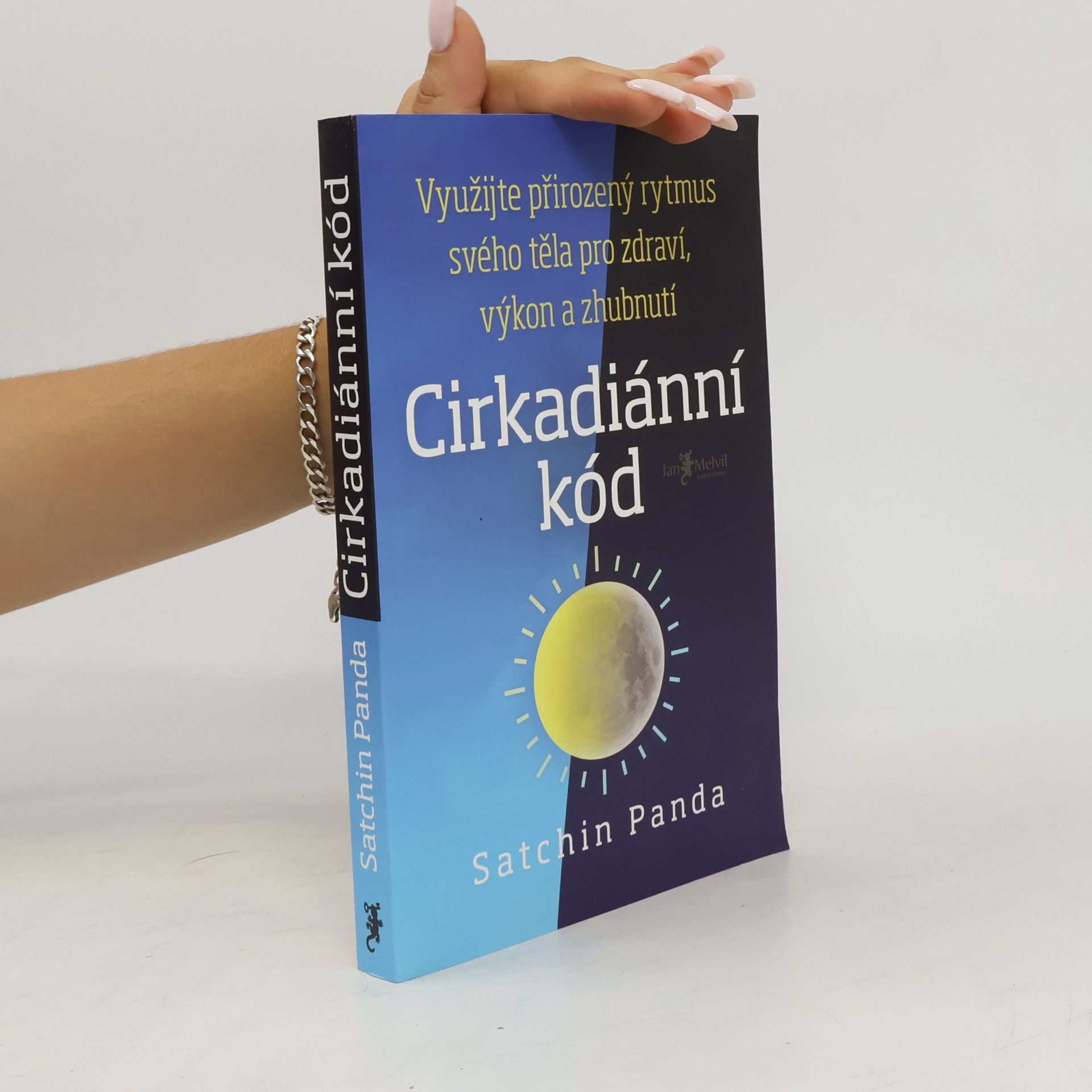 Satchin Panda, PhD Cirkadiánní kód