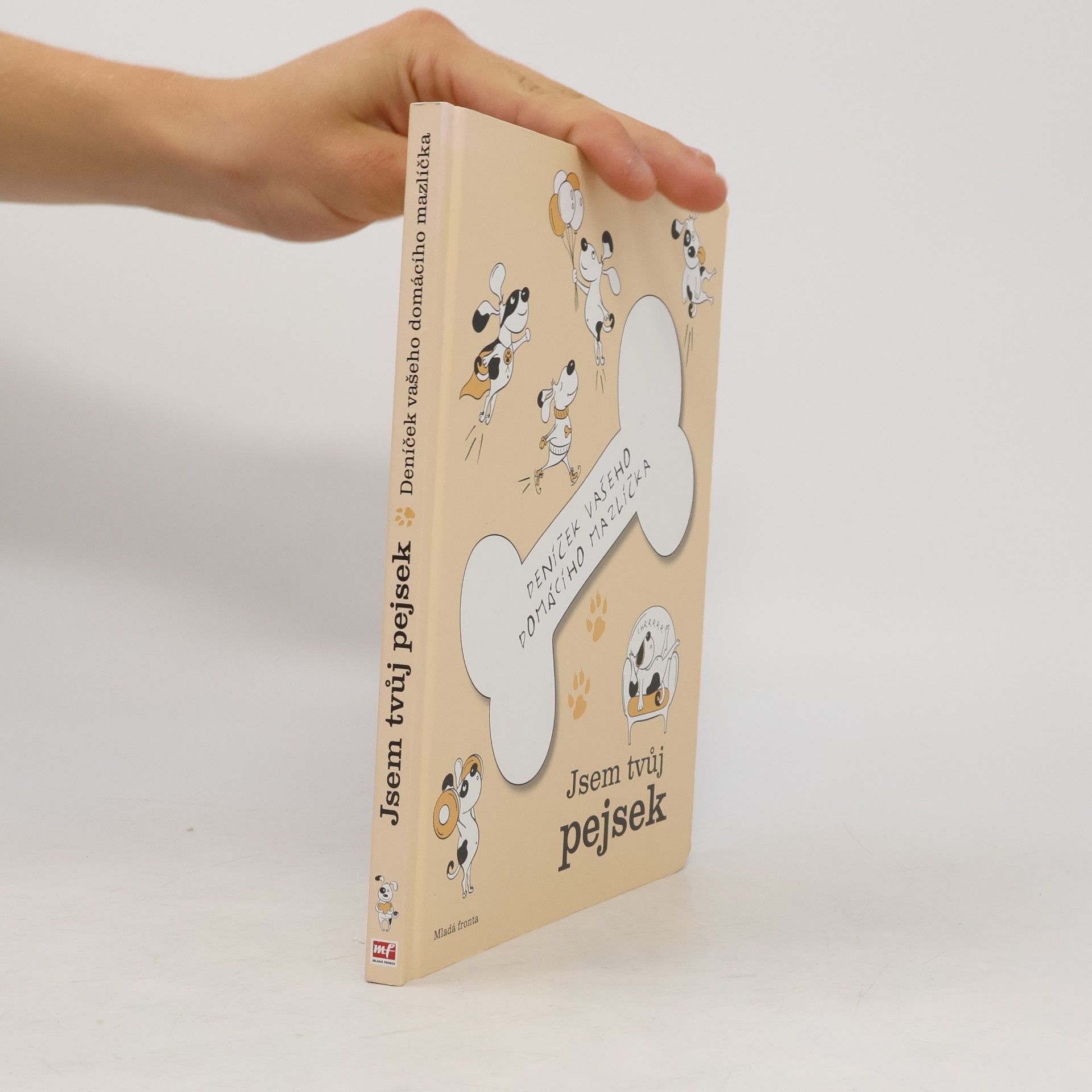 Autorenkollektiv Jsem tvůj pejsek - Deníček vašeho domácího mazlíčka