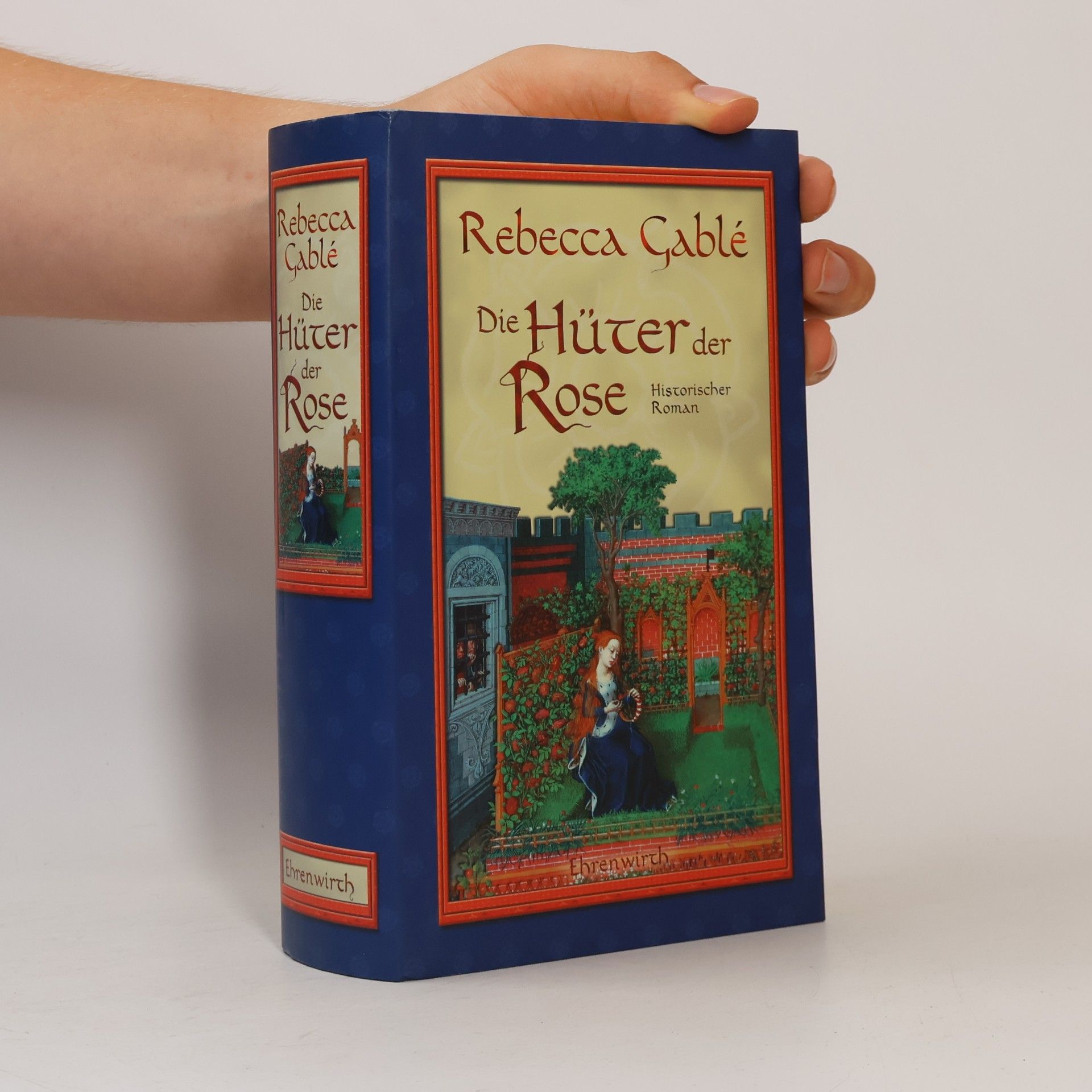 Rebecca Gablé Die Hüter der Rose