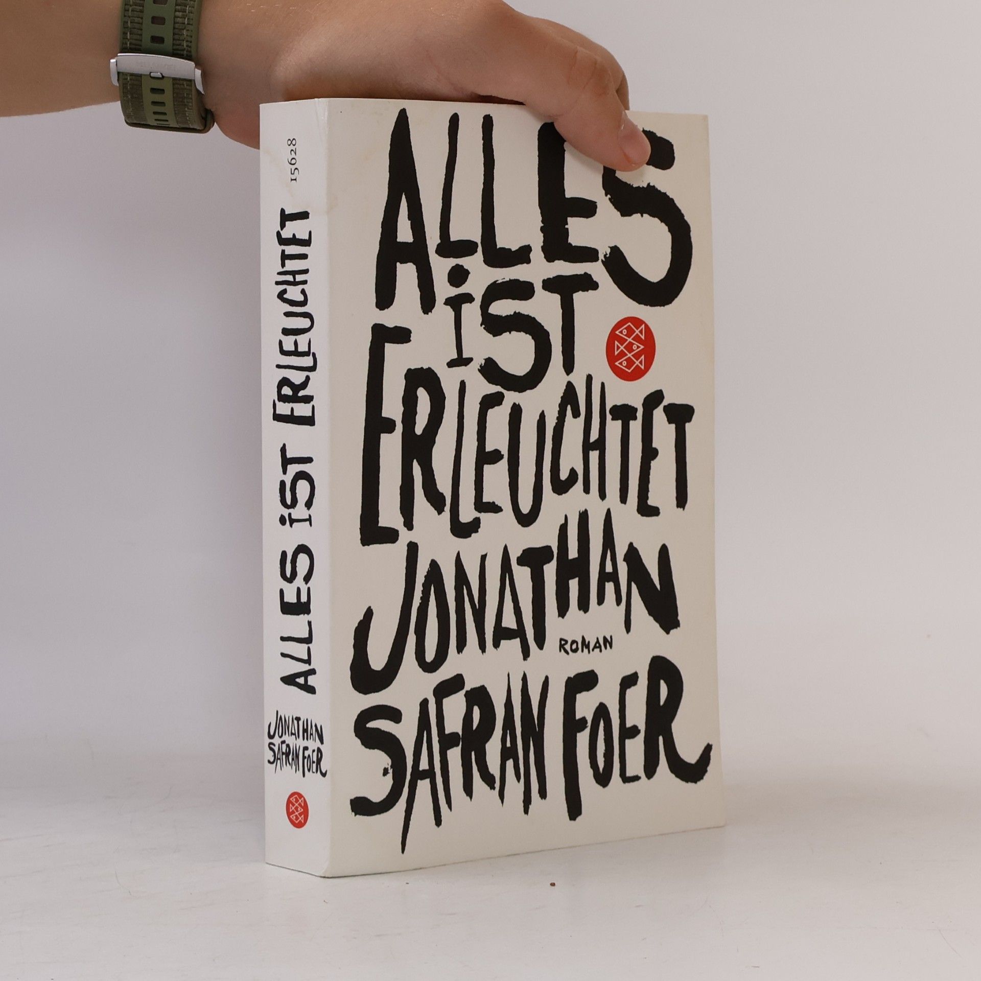 Jonathan Safran Foer Alles ist erleuchtet
