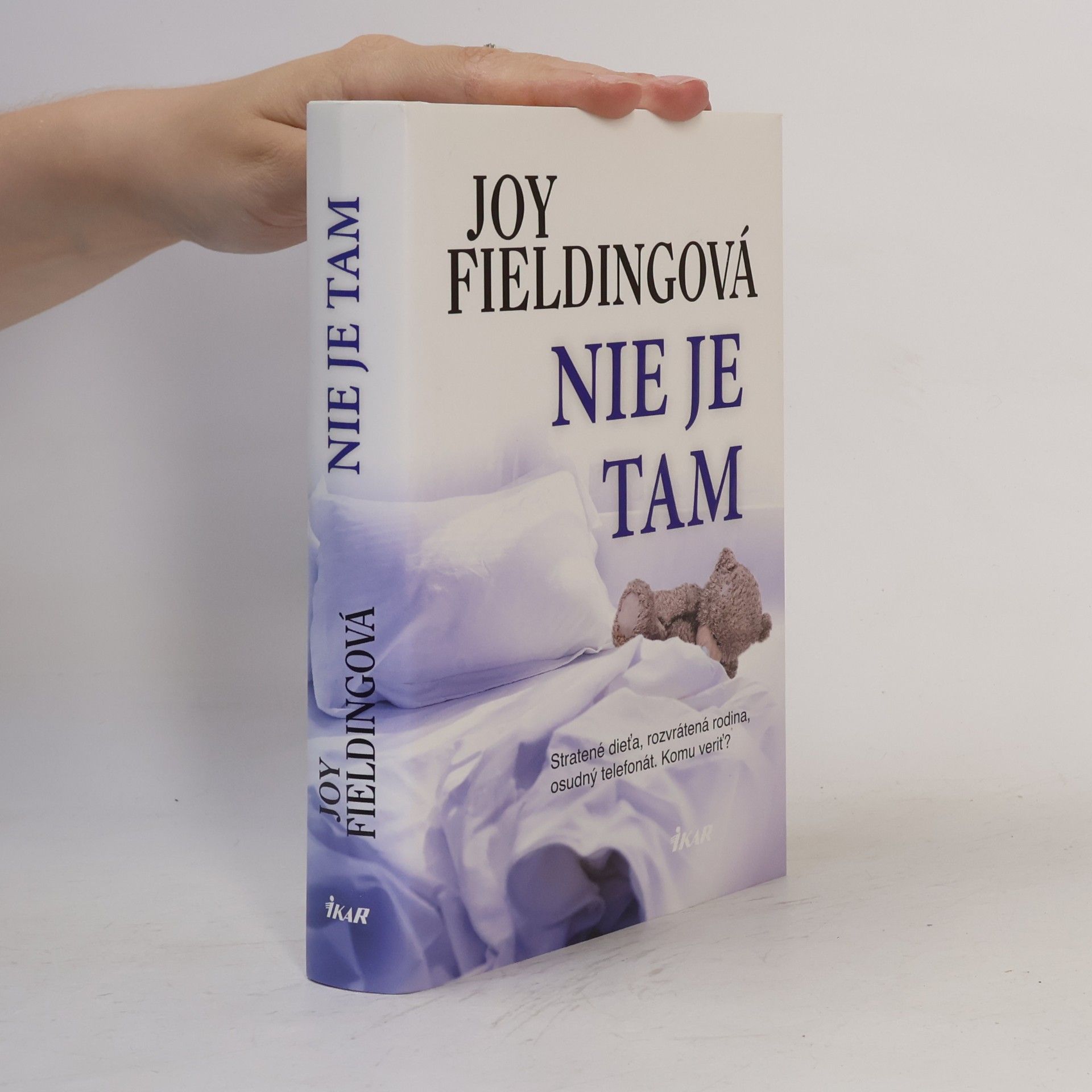 Joy Fielding Nie je tam