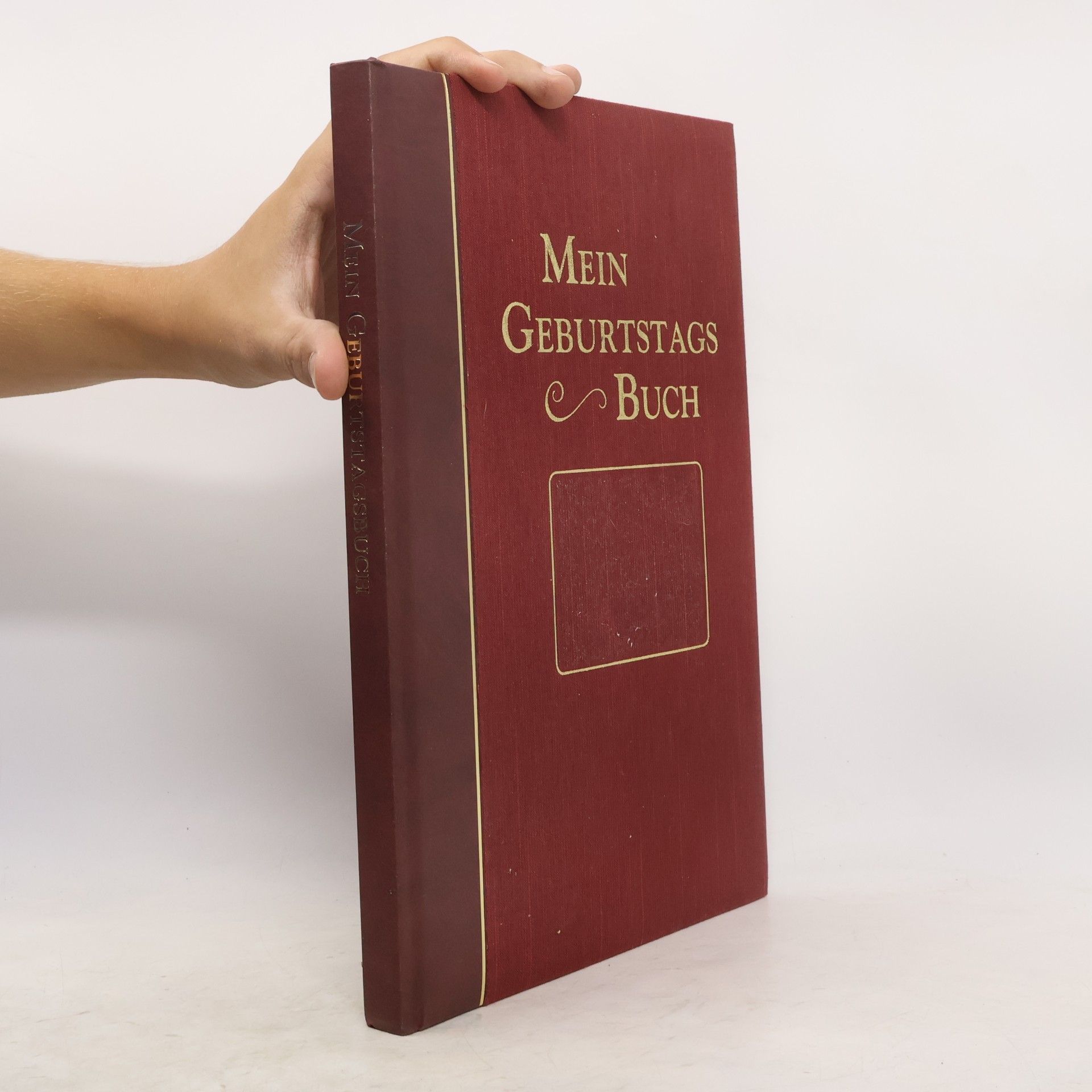 Various authors Mein Geburtstagsbuch. Ingeborg Spratten