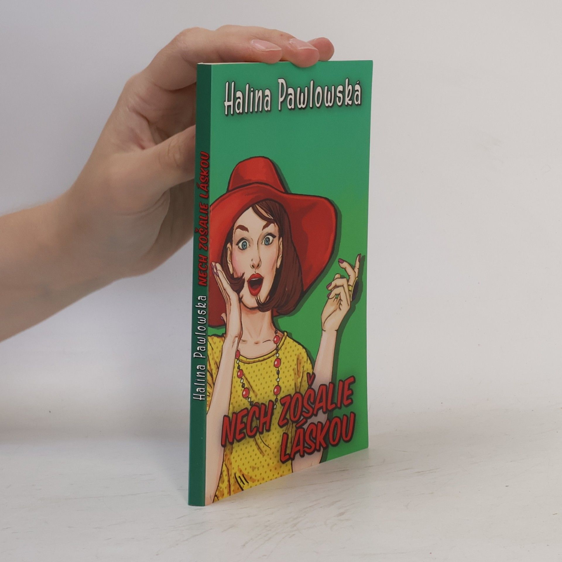 Halina Pawlowská Nech zošalie láskou