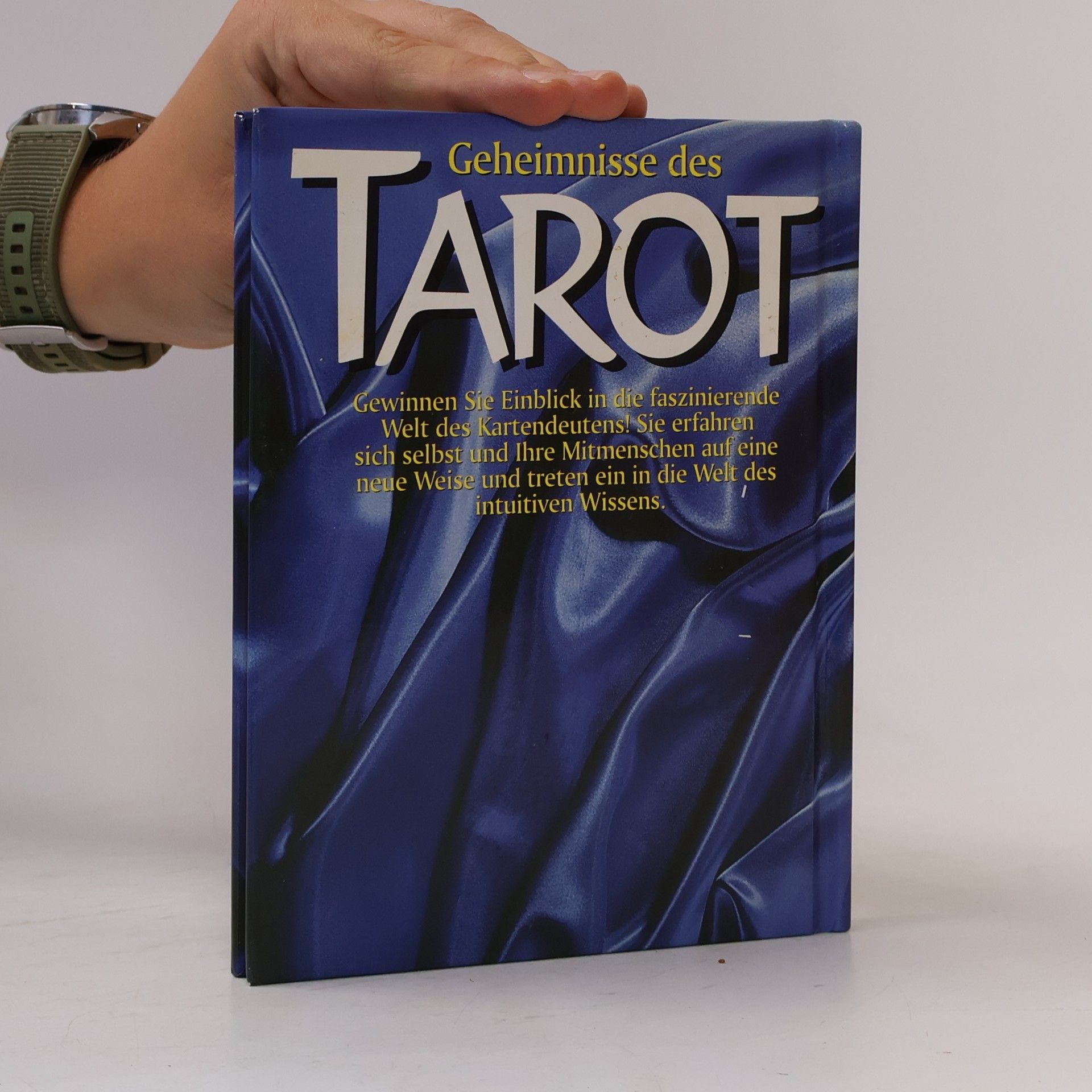 Autorenkollektiv Geheimnisse des Tarot: Praktische Anleitung zum Kartenlegen und Deuten