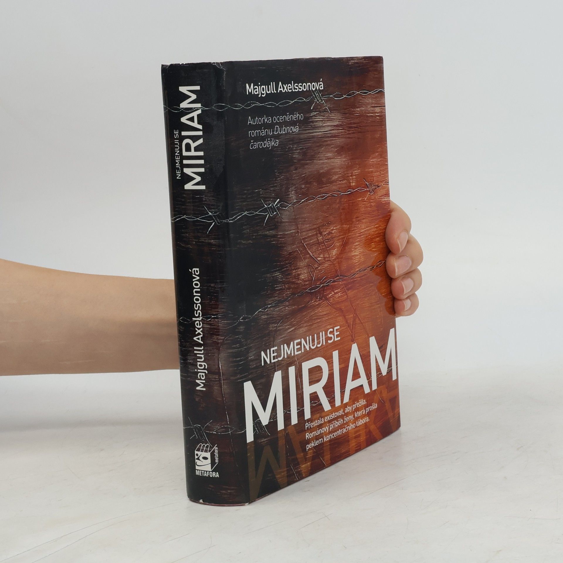Majgull Axelsson Nejmenuji se Miriam