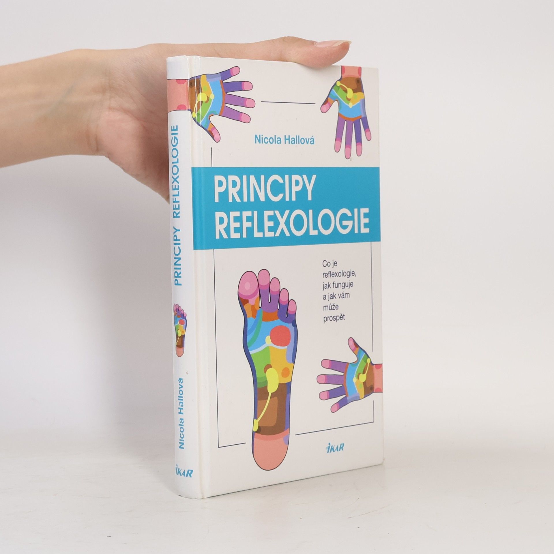 Nicola M. Hall Principy reflexologie