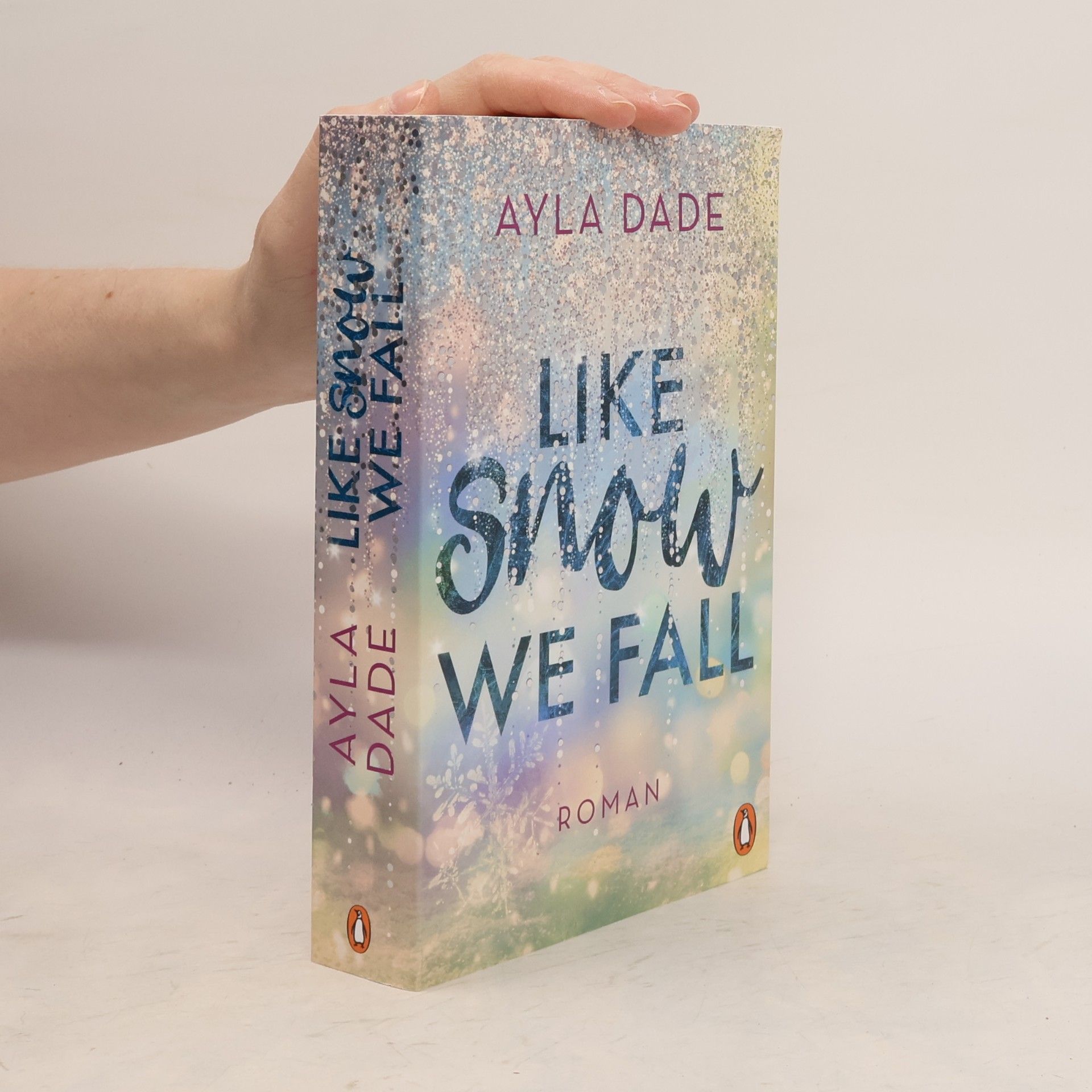 Ayla Dade Like snow we fall