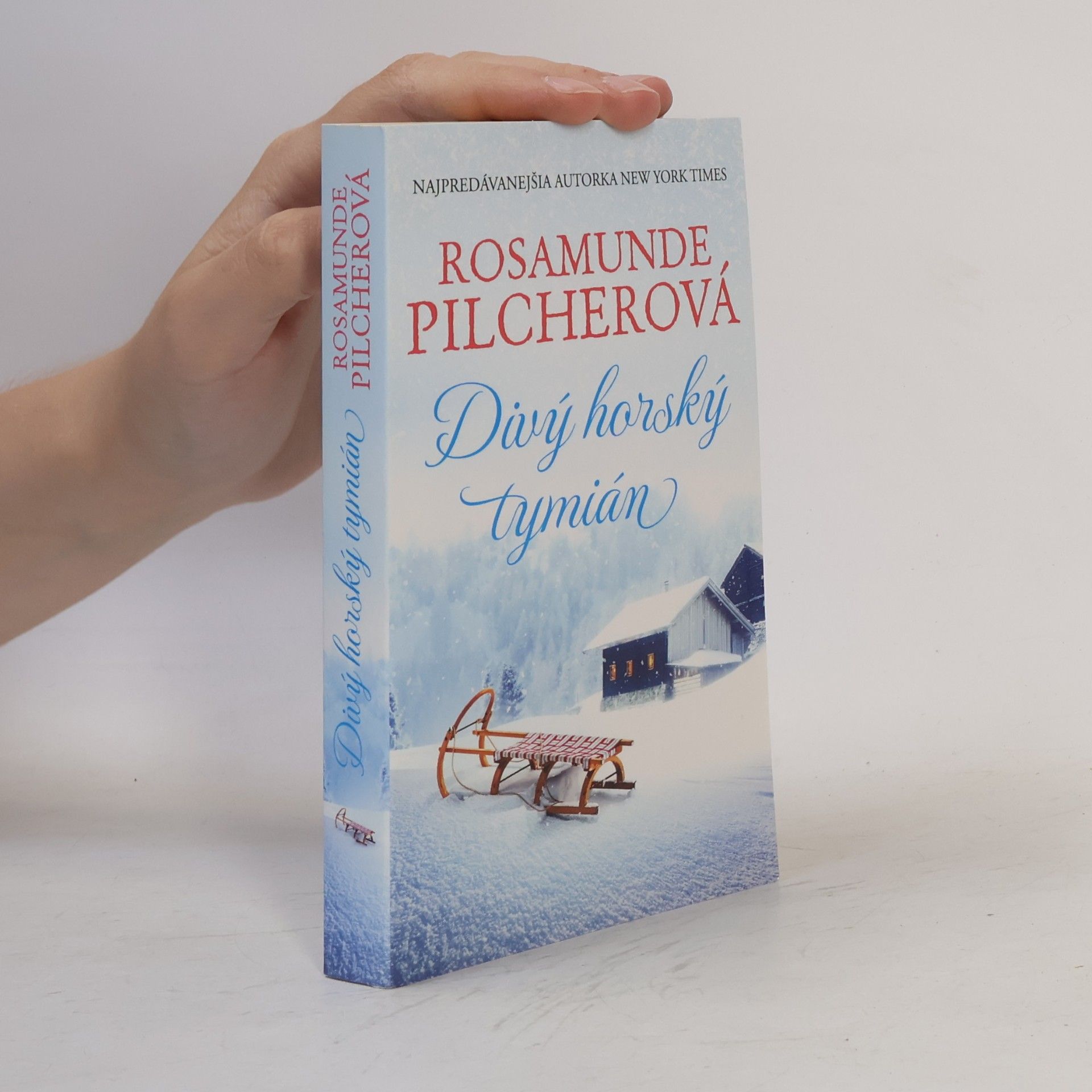 Rosamunde Pilcher Divý horský tymián