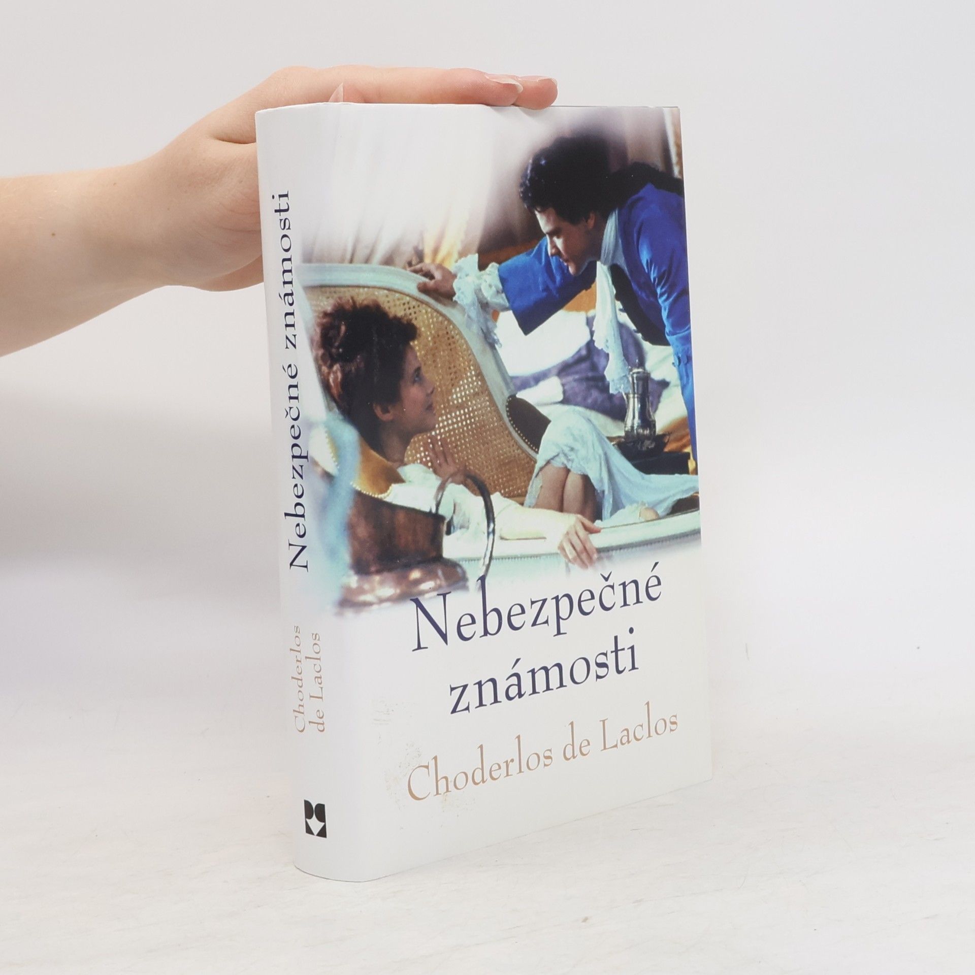 Pierre-Ambroise-François Choderlos de Laclos Nebezpečné známosti