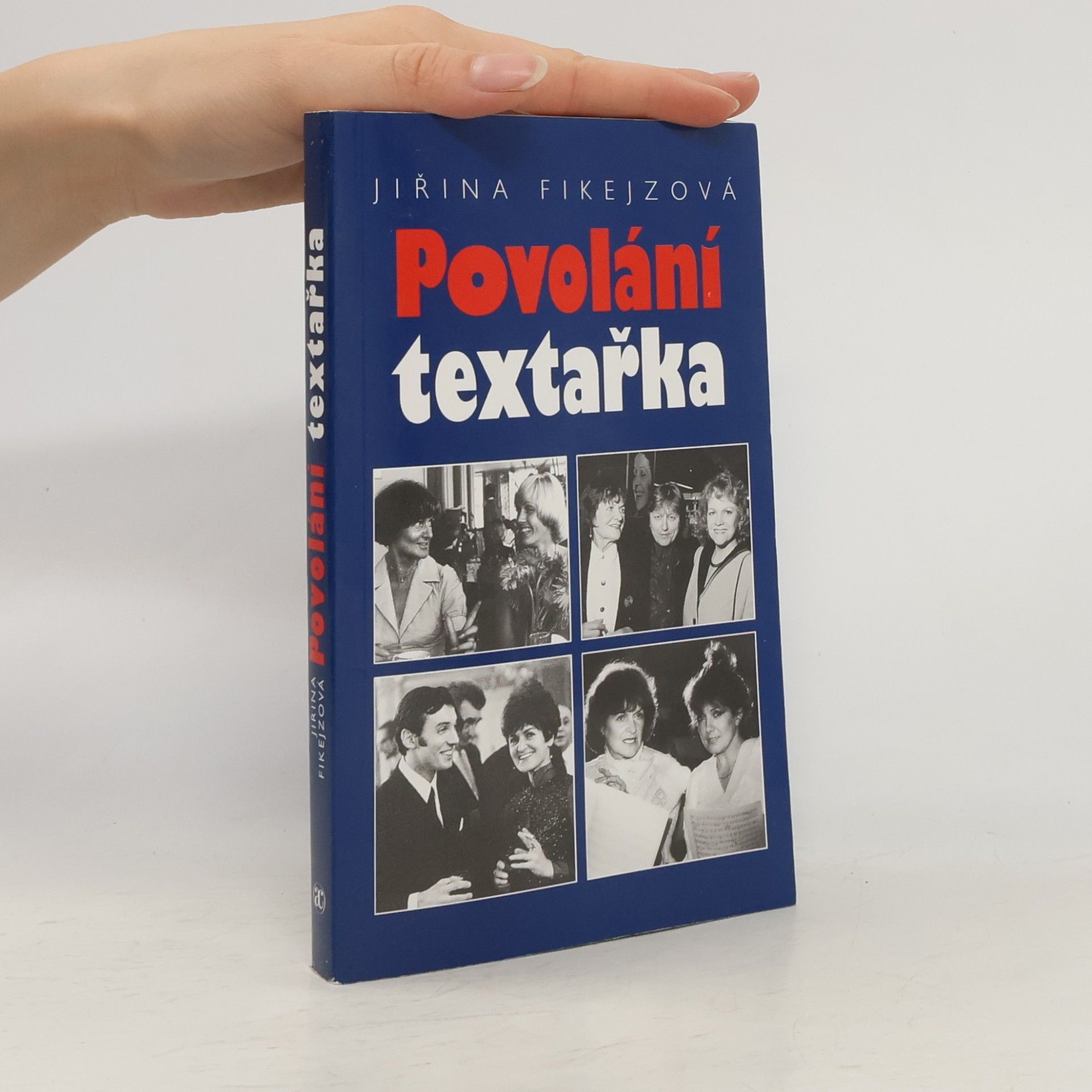 Jiřina Fikejzová Povolání textařka