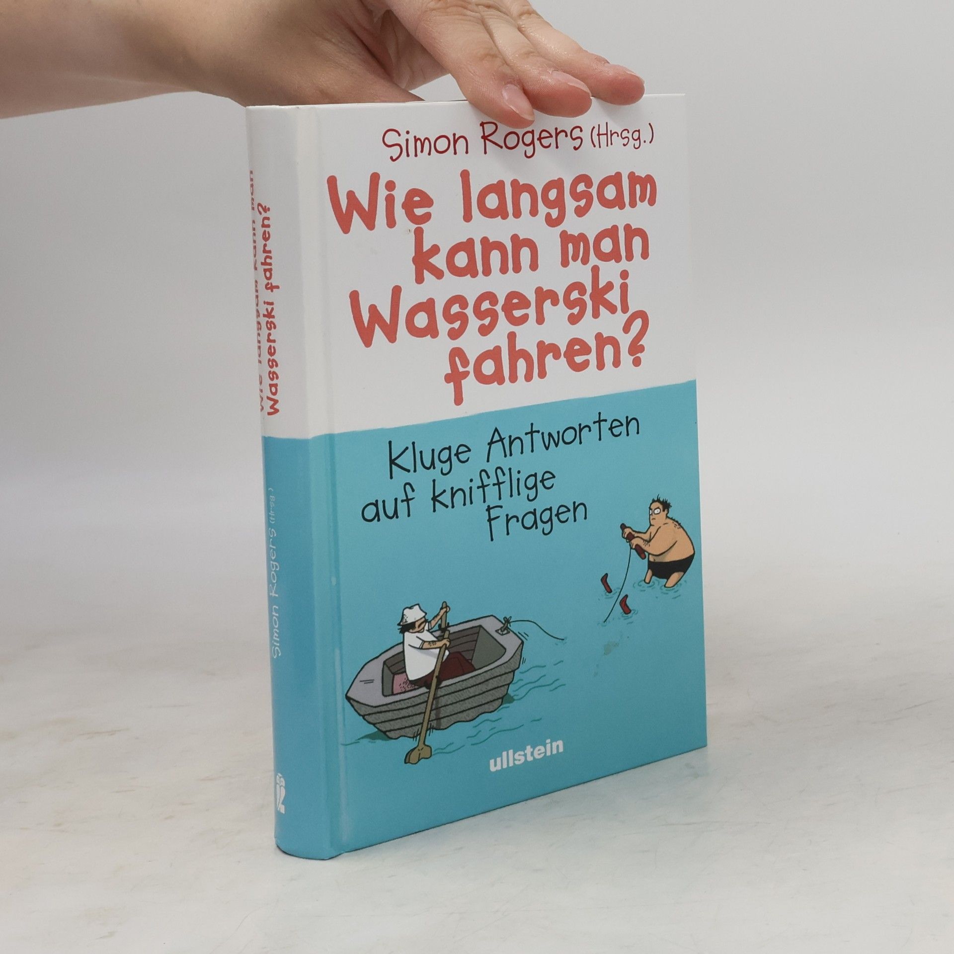 Simon Rogers Wie langsam kann man Wasserski fahren?