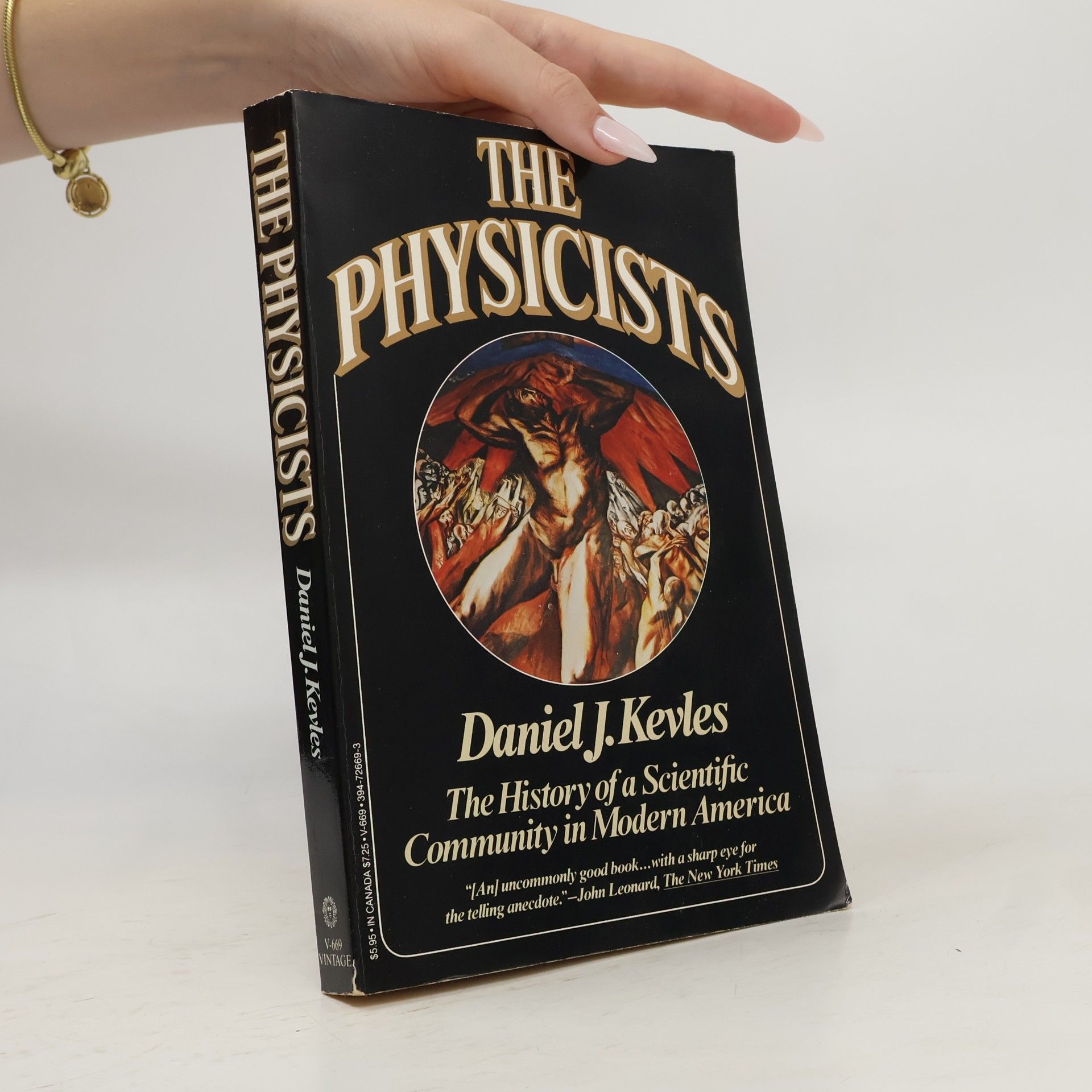 Daniel J. Kevles The Physicists
