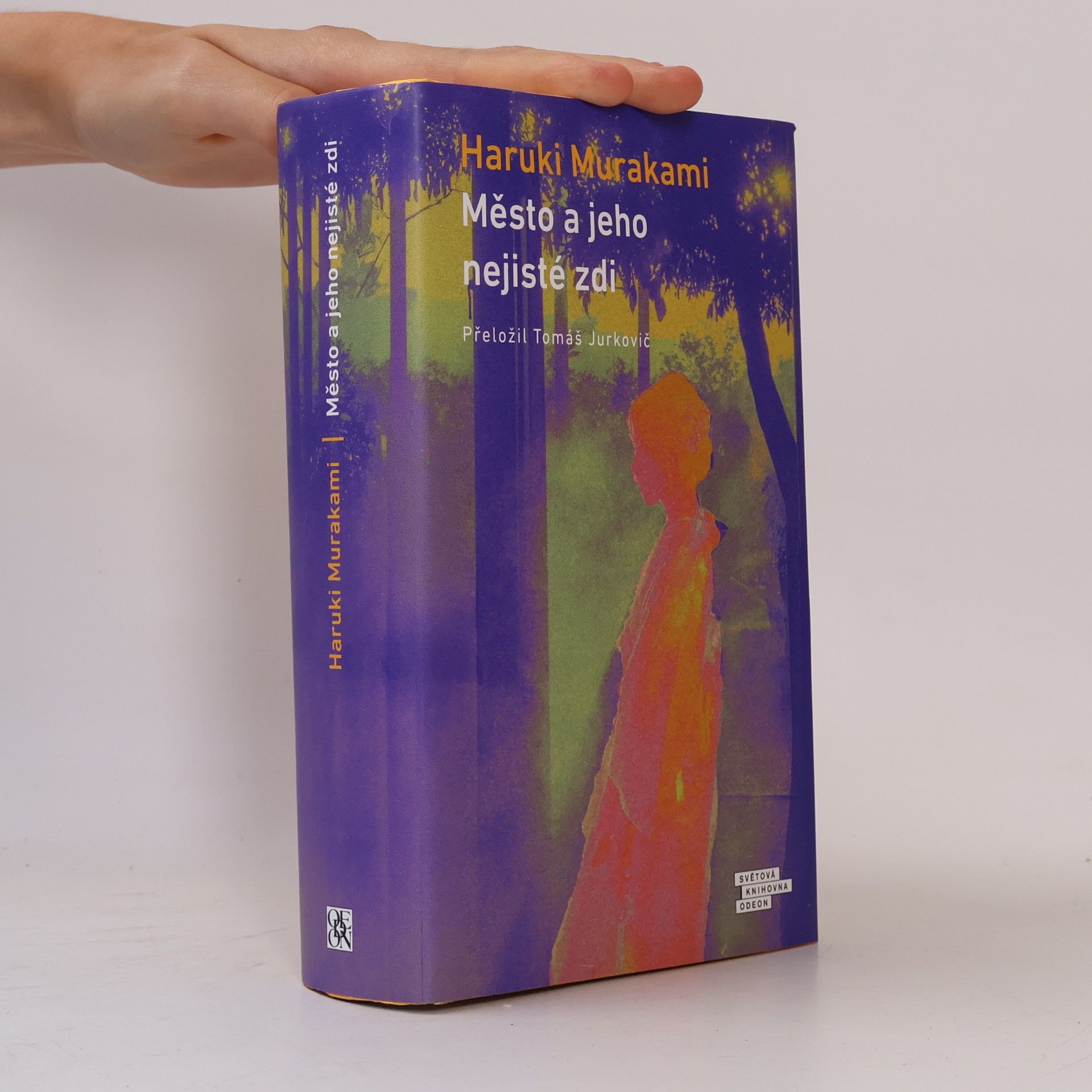 Haruki Murakami Město a jeho nejisté zdi