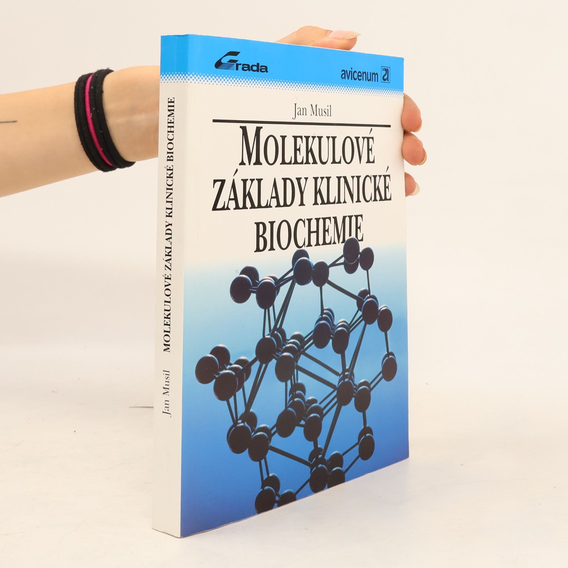 Jan Musil Molekulové základy klinické biochemie