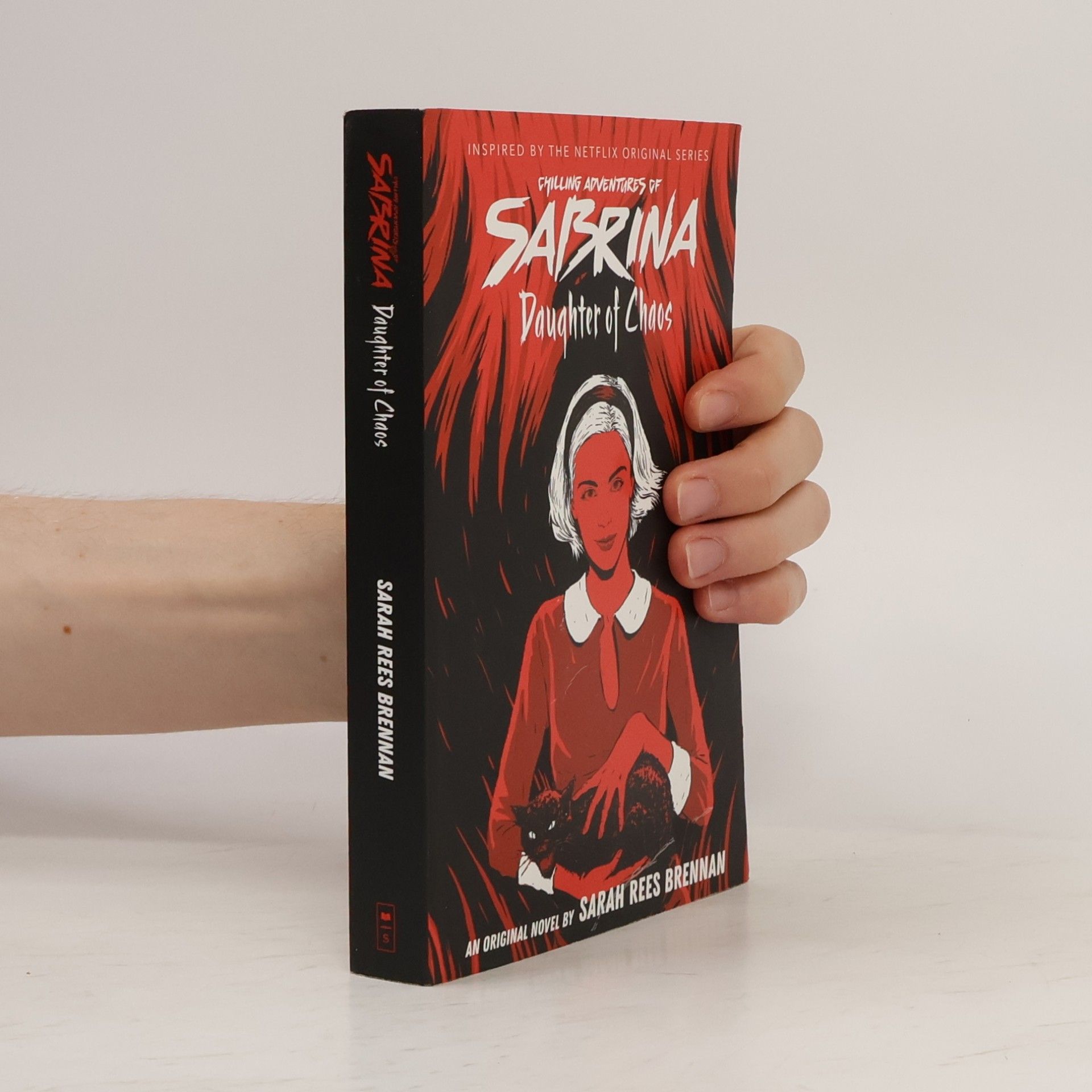 Sarah Rees Brennan The Chilling Adventures of Sabrina. Daughter of Chaos