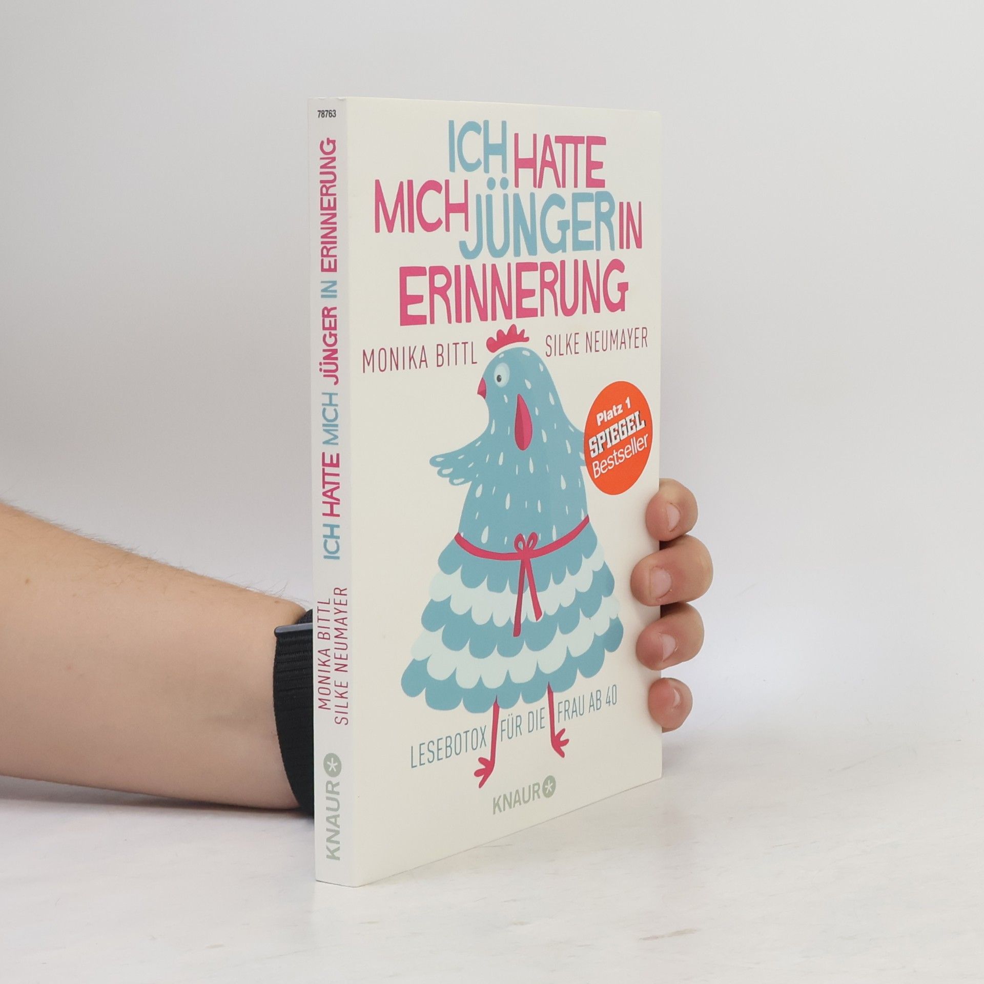 Ich hatte mich jünger in Erinnerung