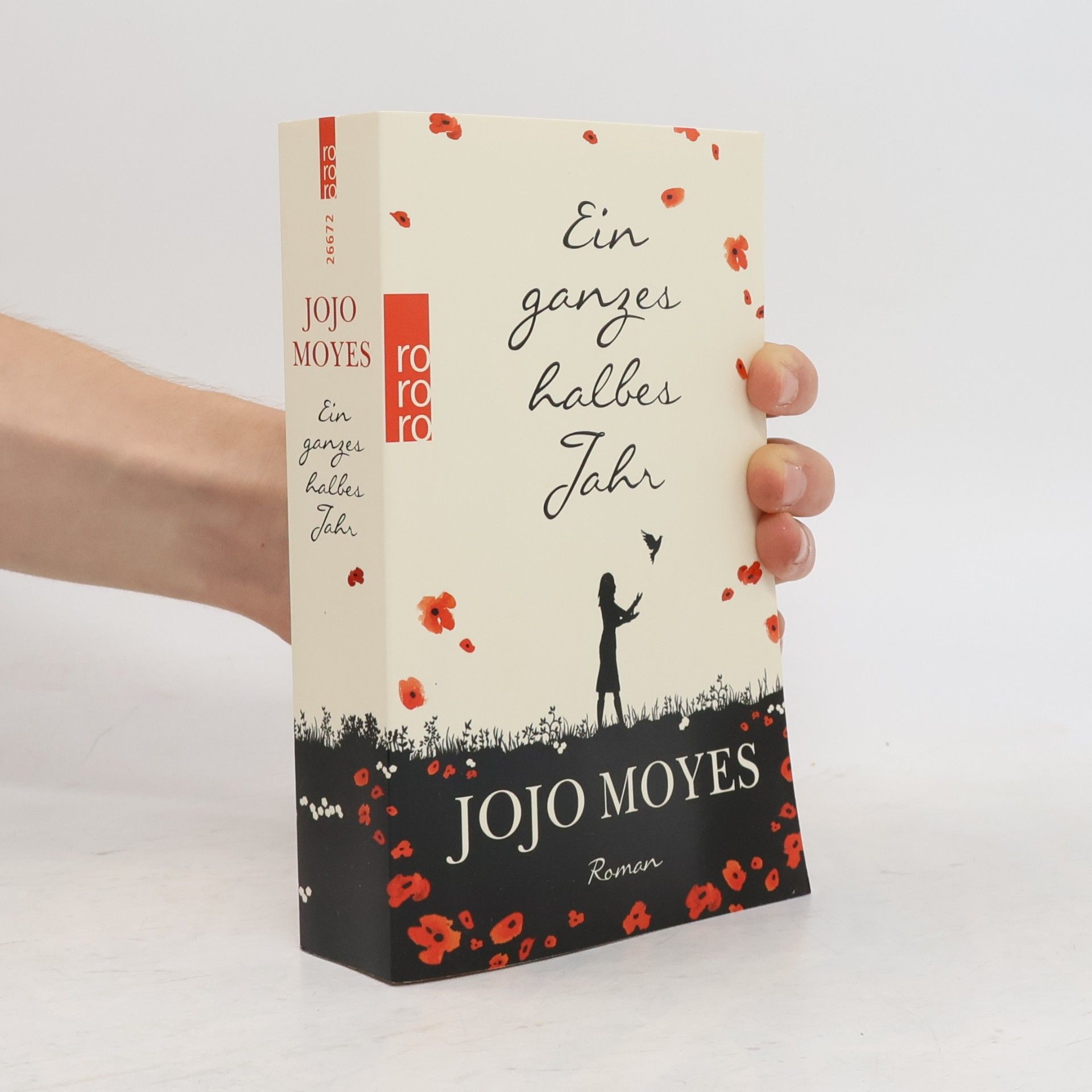 Jojo Moyes Ein ganzes halbes Jahr