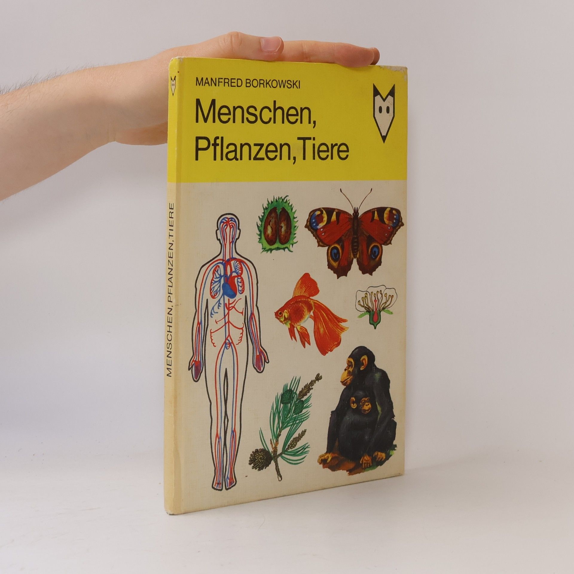 Manfred Borkowski Menschen, Pflanzen, Tiere